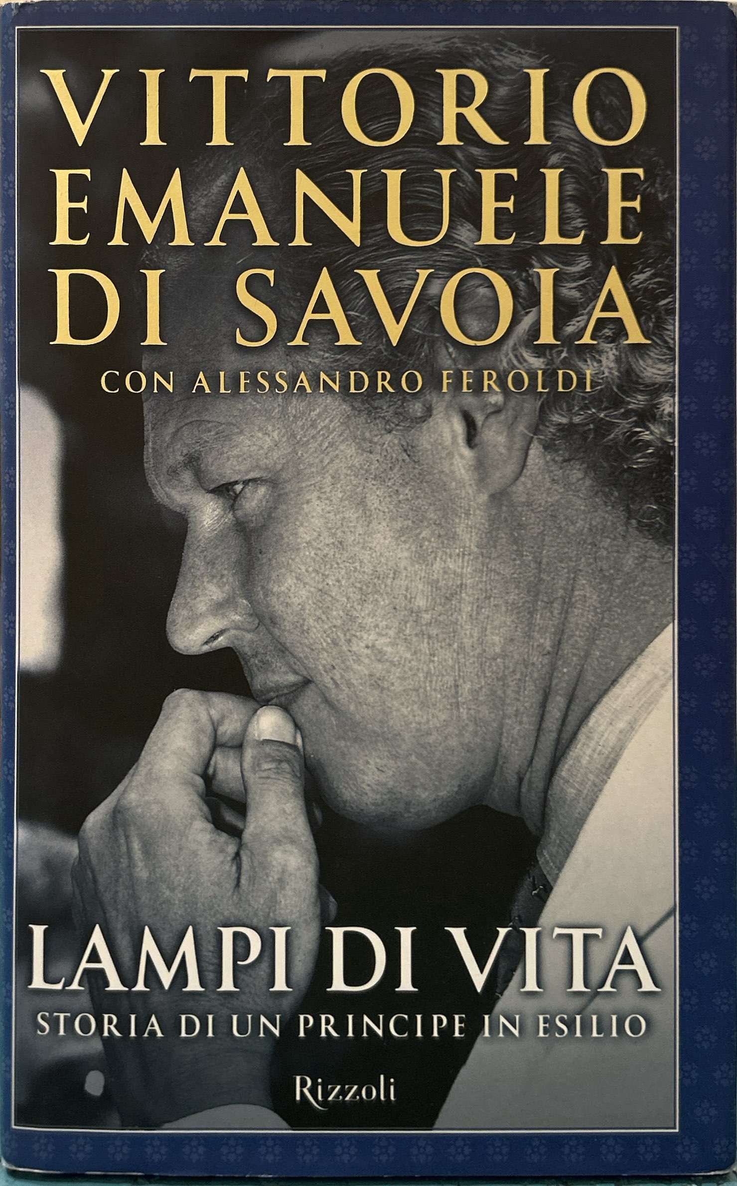 Lampi di vita - Storia di un principe in esilio