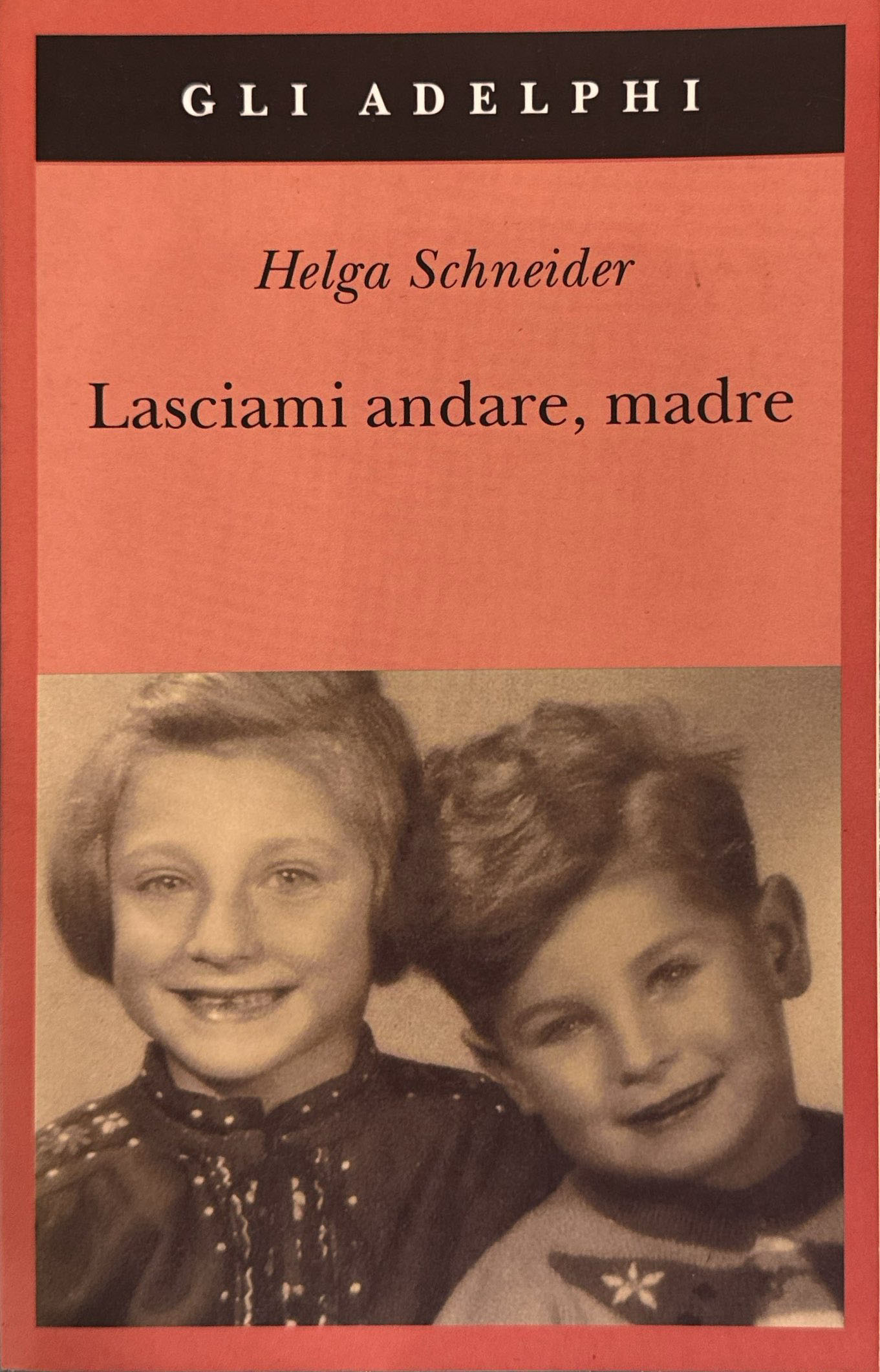 Lasciami andare, madre
