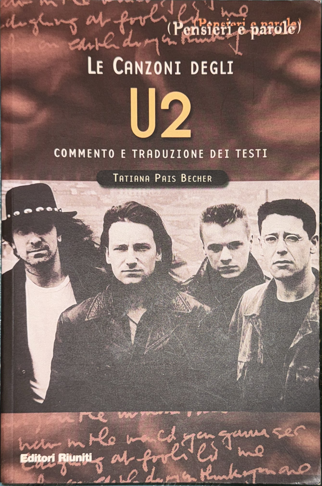 Le canzoni degli U2 commento e traduzione dei testi
