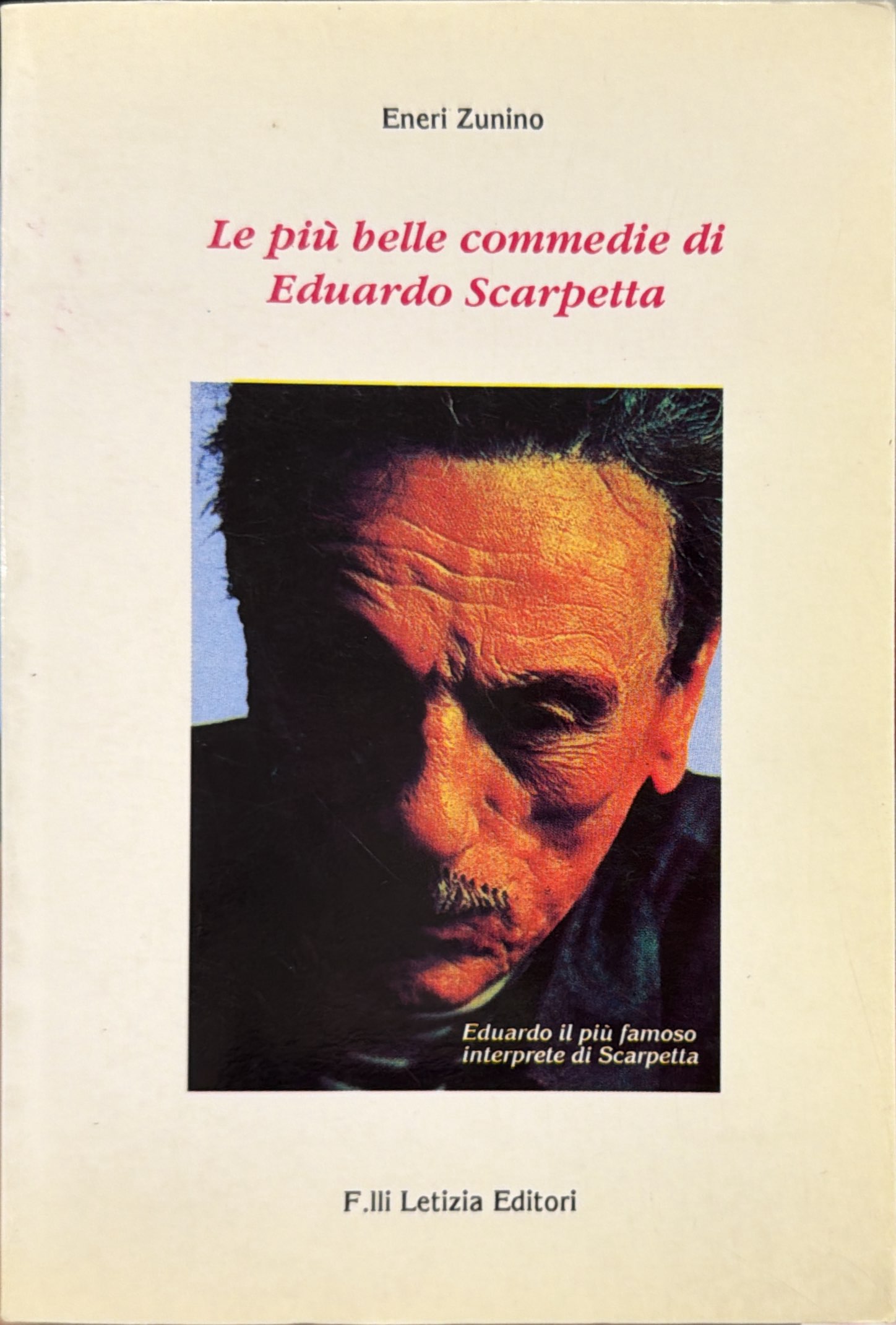 Le più belle commedia di Eduardo Scarpetta