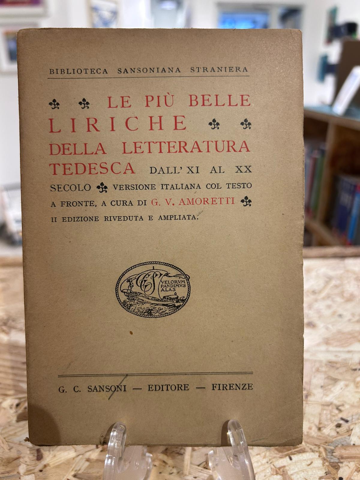 Le più belle liriche della letteratura tedesca dall'XI al XX …