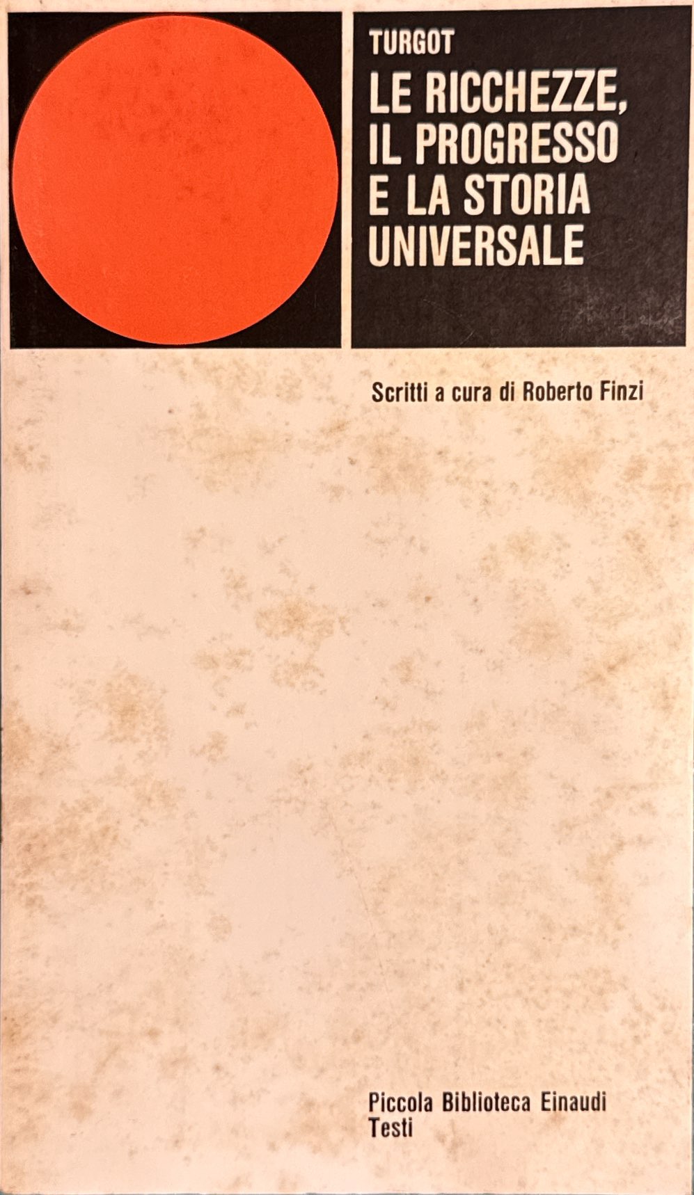 Le ricchezze, il progresso e la storia universale