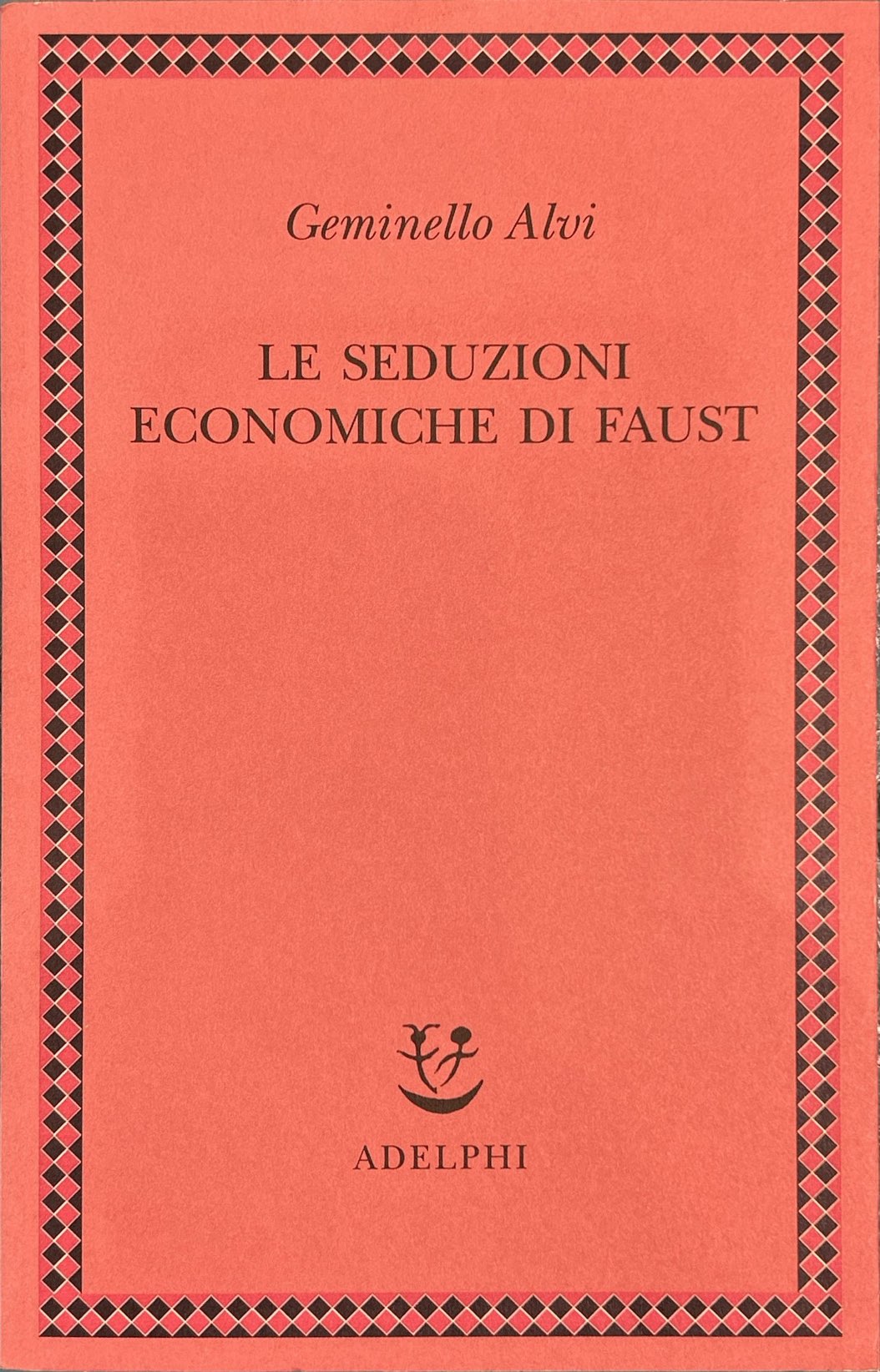 Le seduzioni economiche di Faust