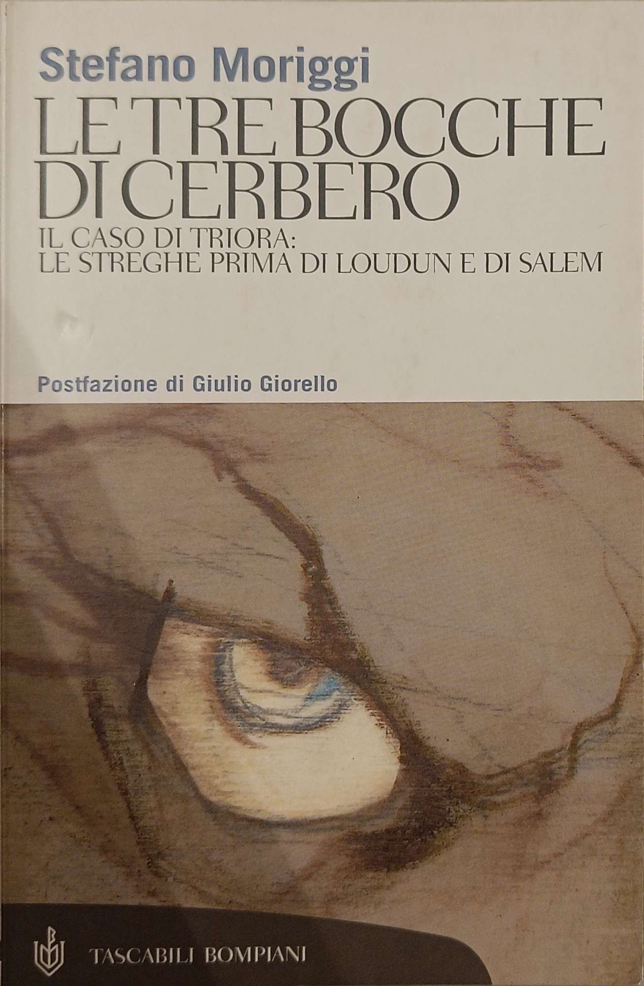 Le tre bocche di Cerbero. Il caso di Triora: le …