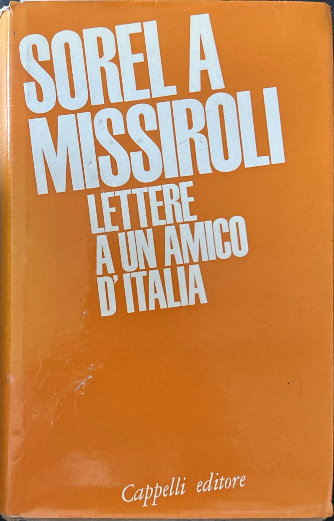 Lettere a un amico d'Italia