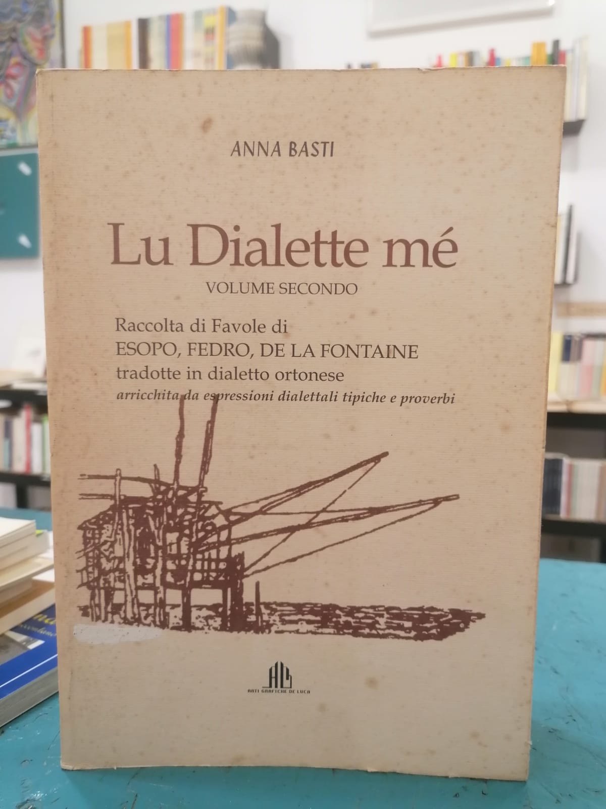 Lu dialette mé - Volume secondo