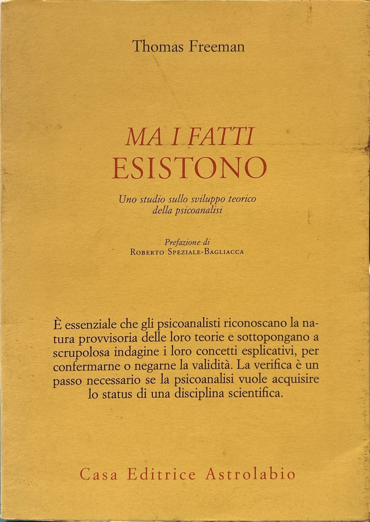 Ma i fatti esistono. Uno studio sullo sviluppo teorico della …
