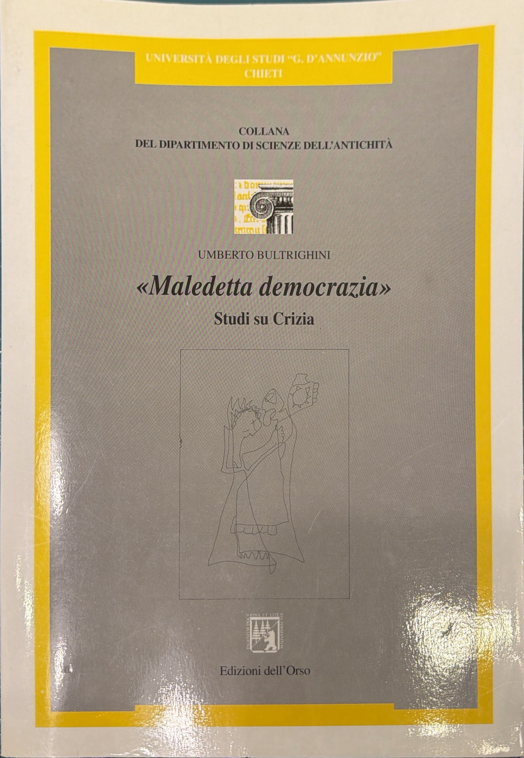 Maledetta democrazia - Studi su Crizia