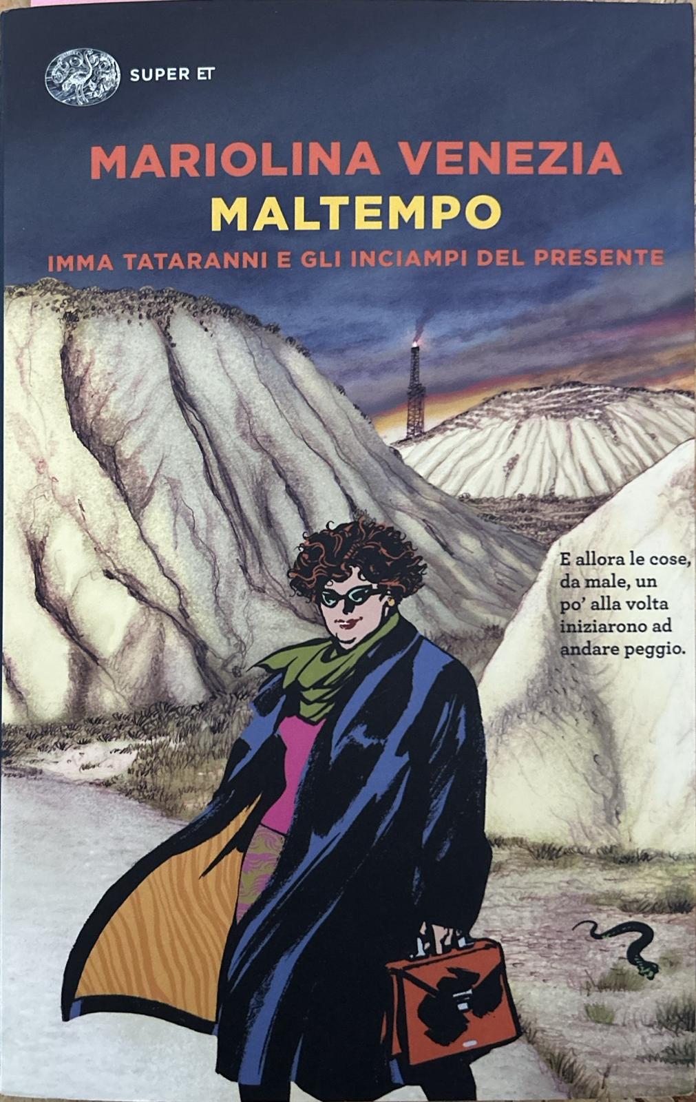 Maltempo. Imma Tataranni e gli inciampi del presente