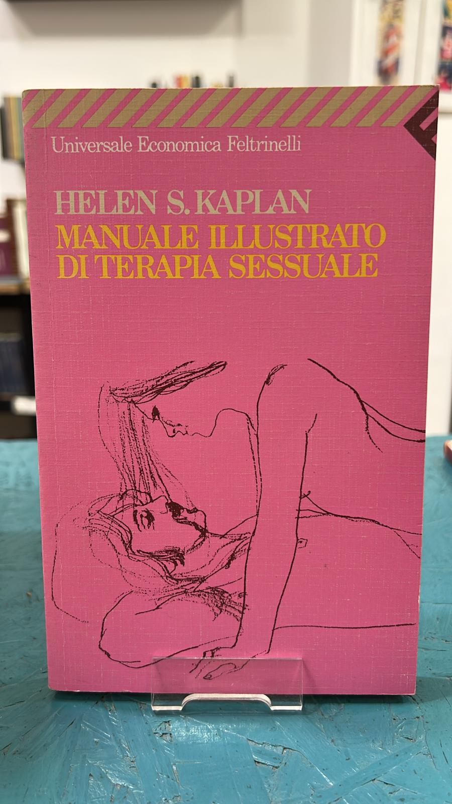 Manuale illustrato di terapia sessuale