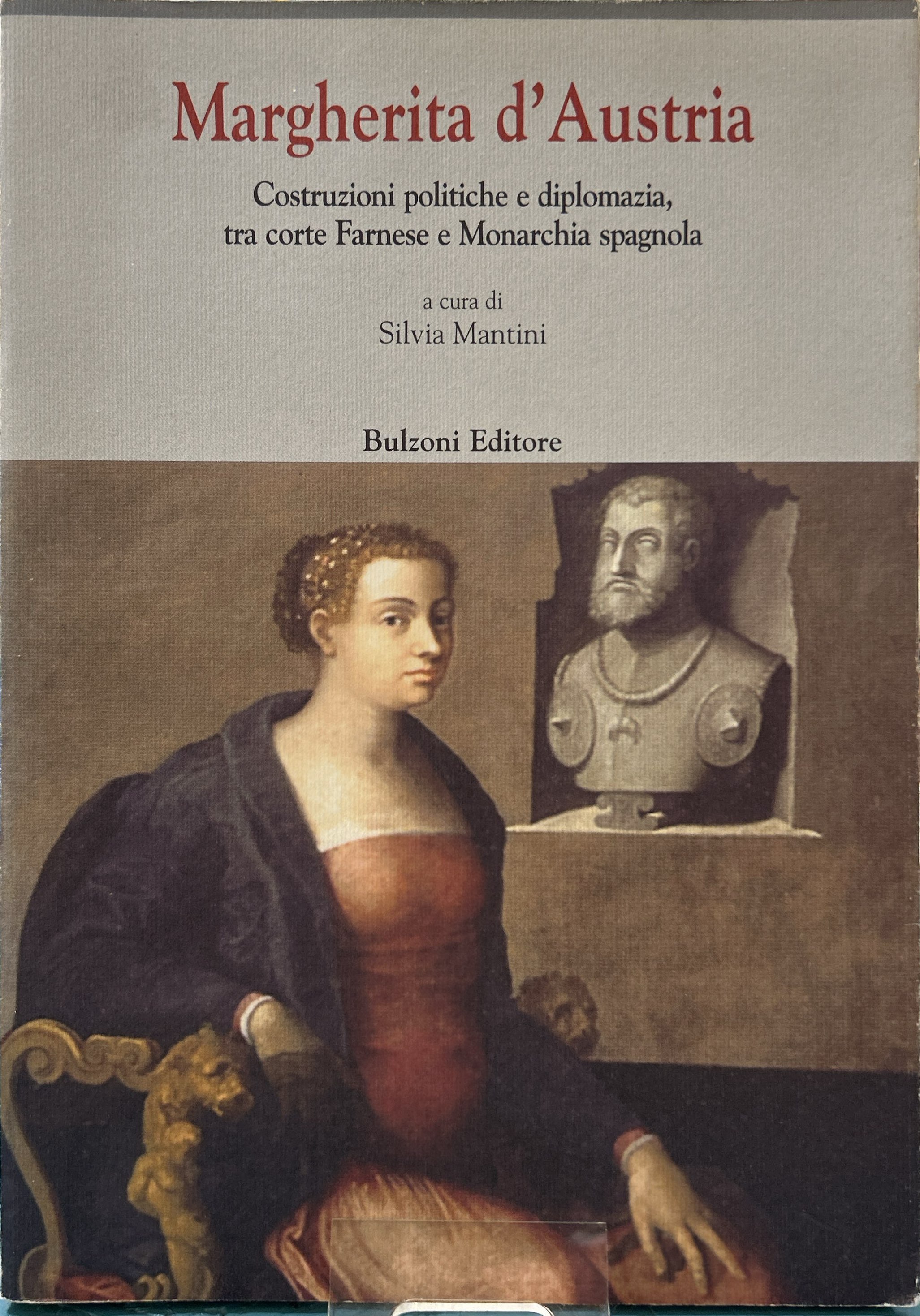 Margherita d'Austria (1522-1586) - Costruzioni politiche e diplomazia, tra corte …