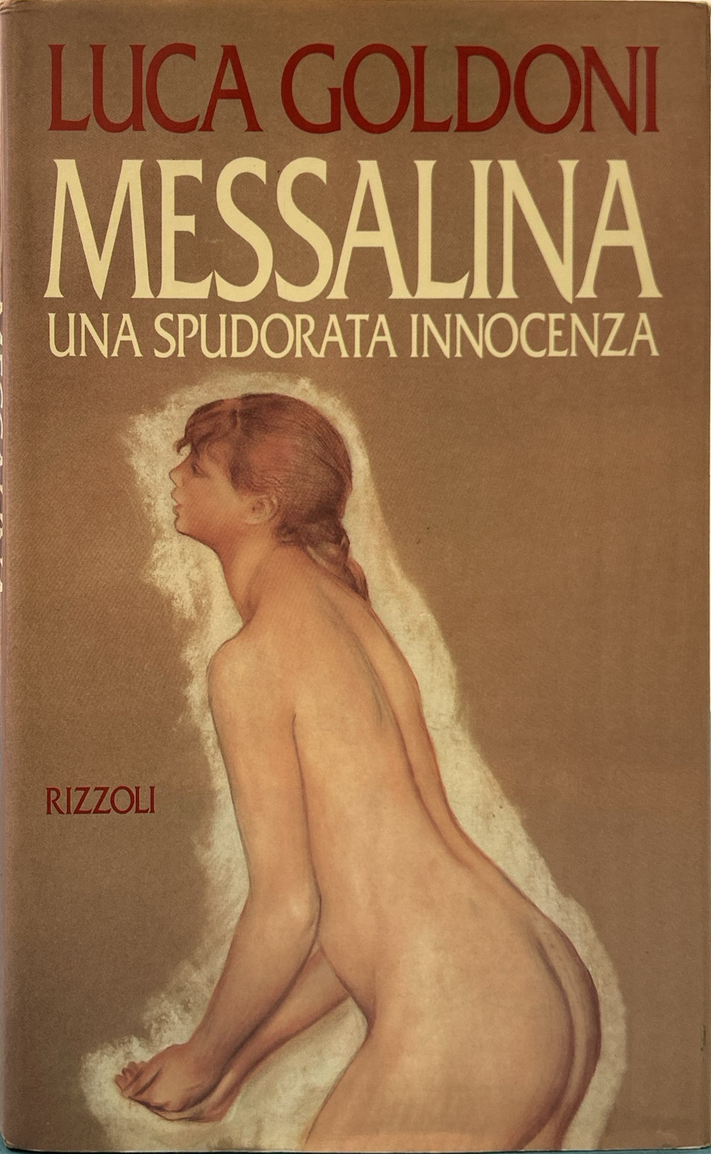 Messalina. Una spudorata innocenza