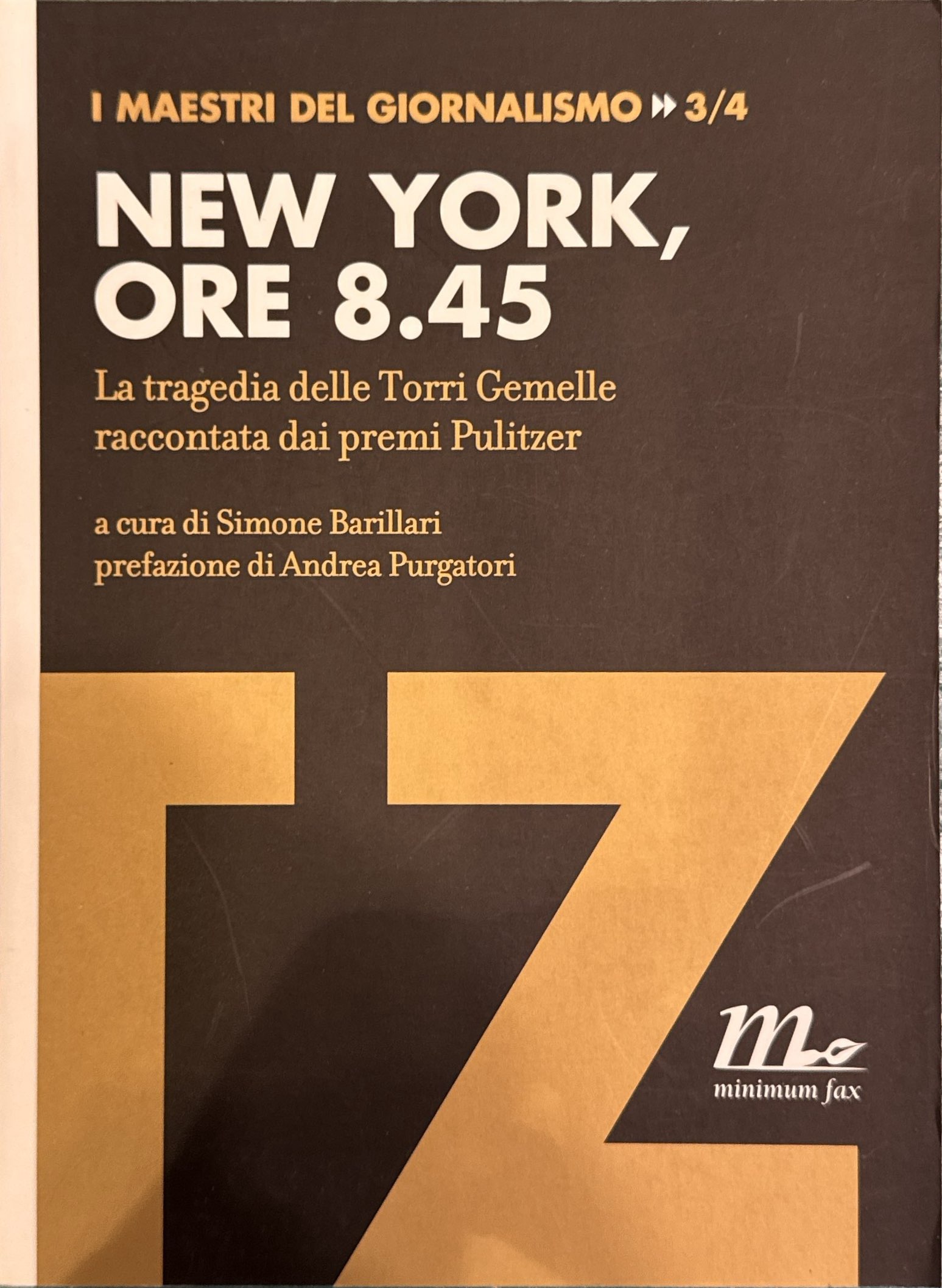 New York, ore 8.45. La tragedia delle Torri Gemelle raccontata …