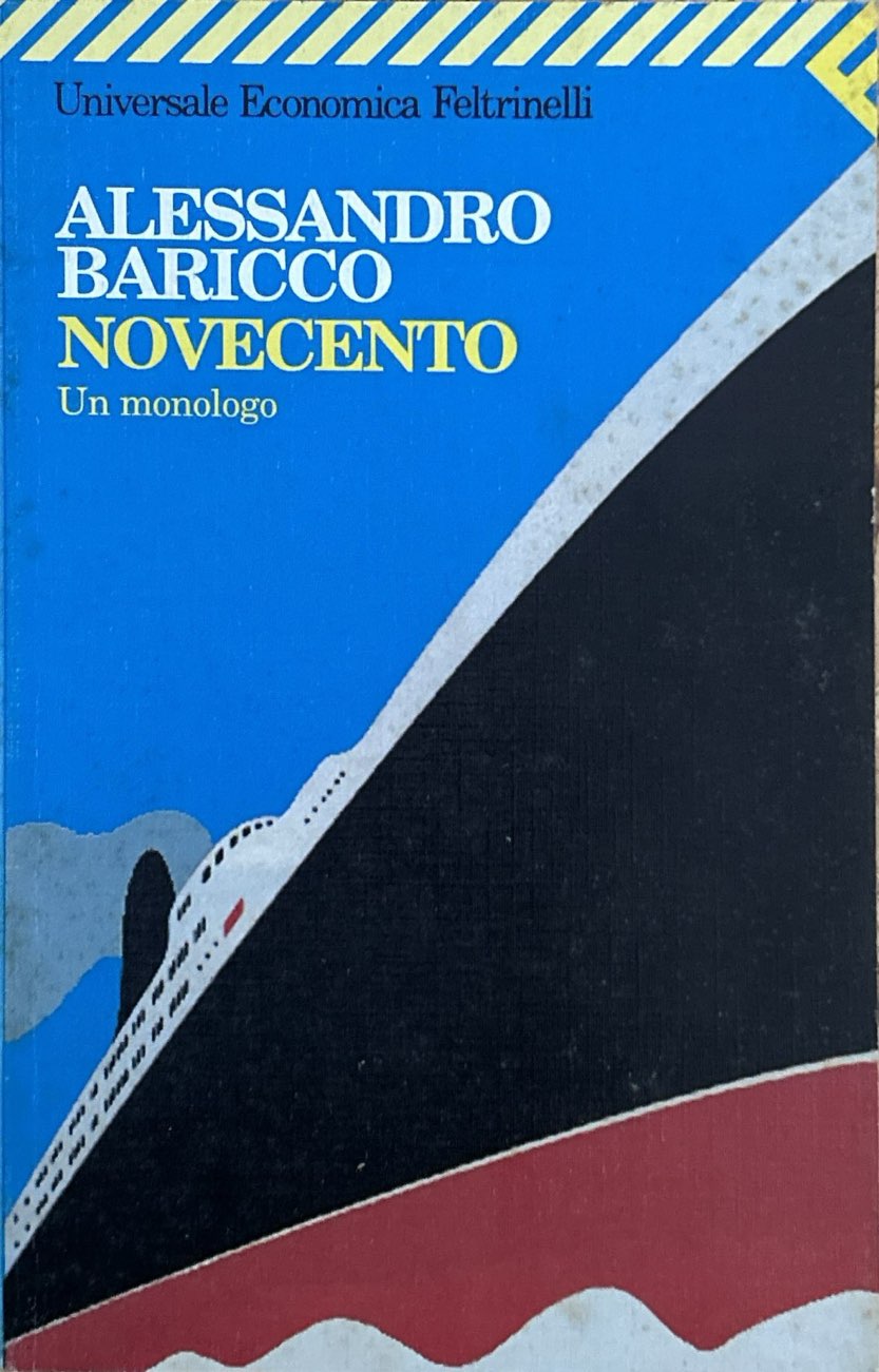Novecento. Un monologo