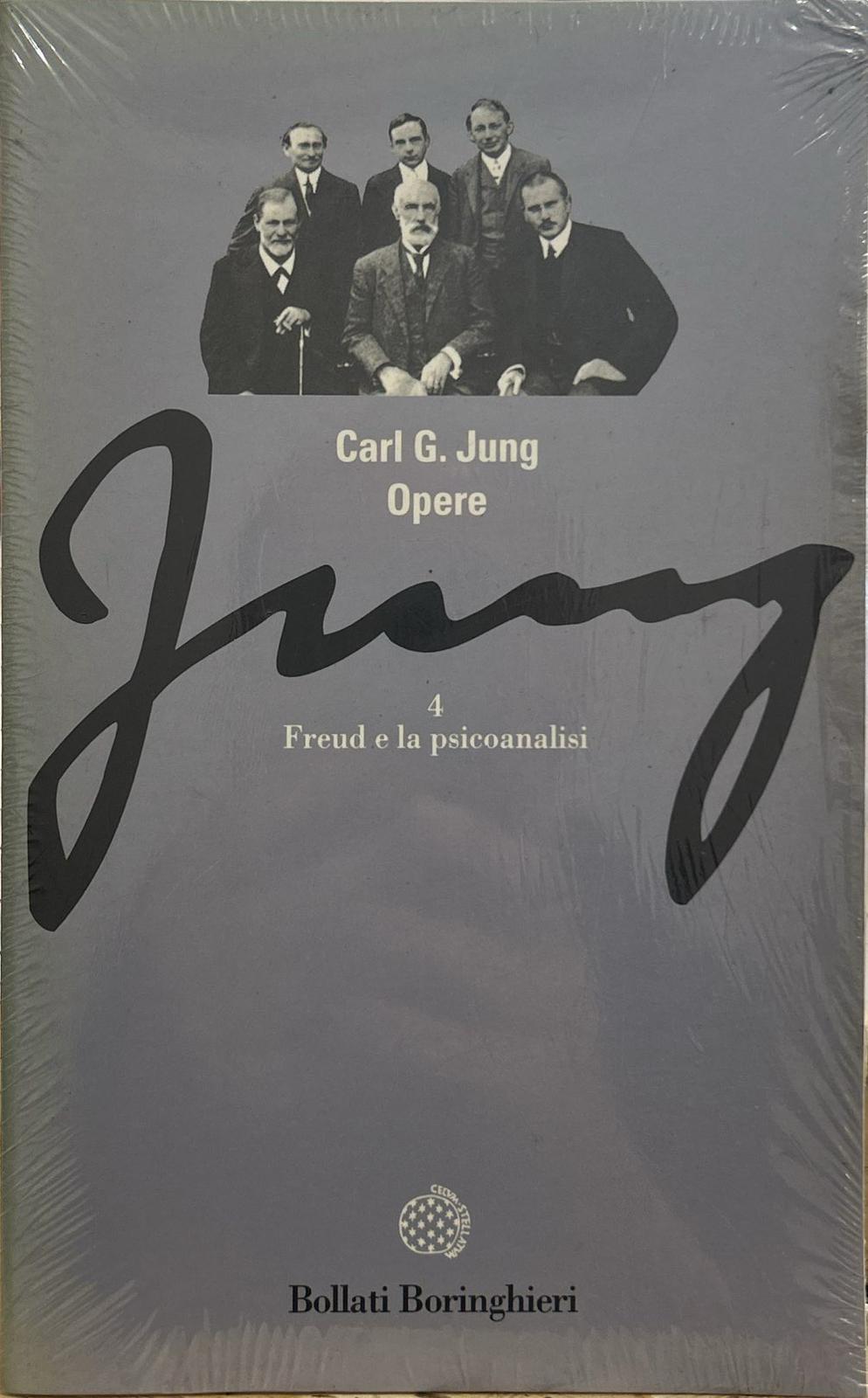 Opere. Vol. 4: Freud e la psicoanalisi