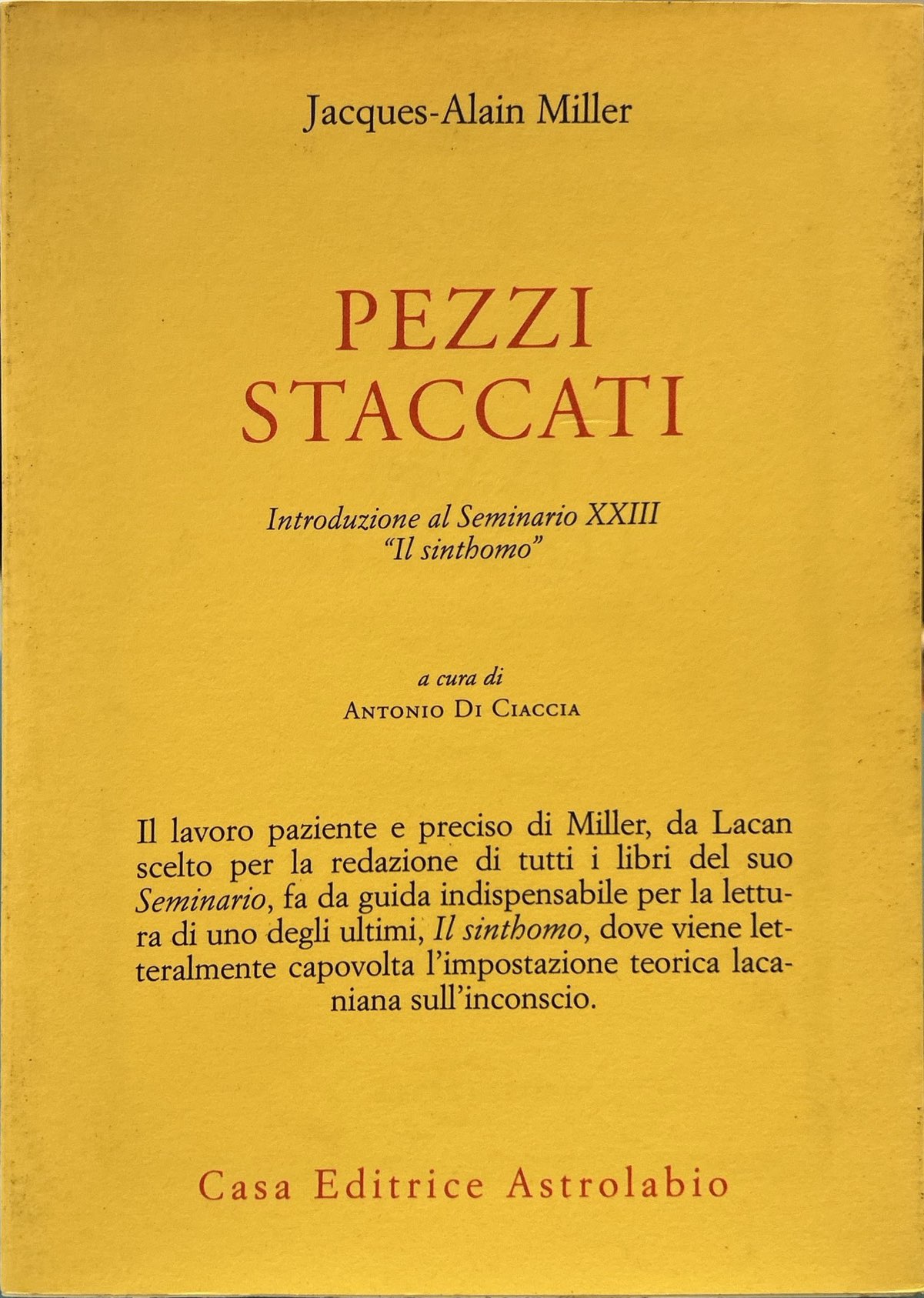 Pezzi staccati. Introduzione al seminario XXIII. «Il sinthomo»