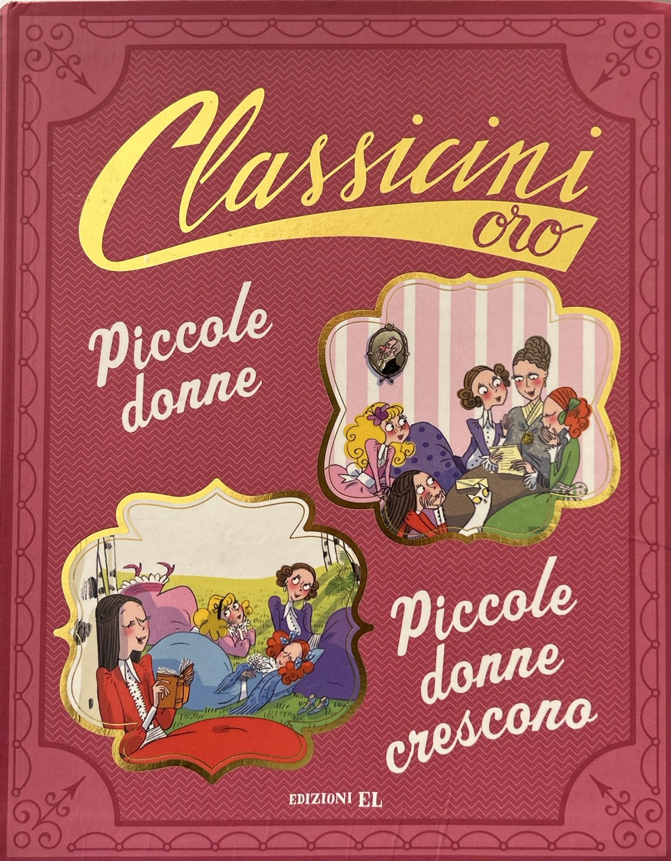 Piccole donne-Piccole donne crescono da Louisa May Alcott