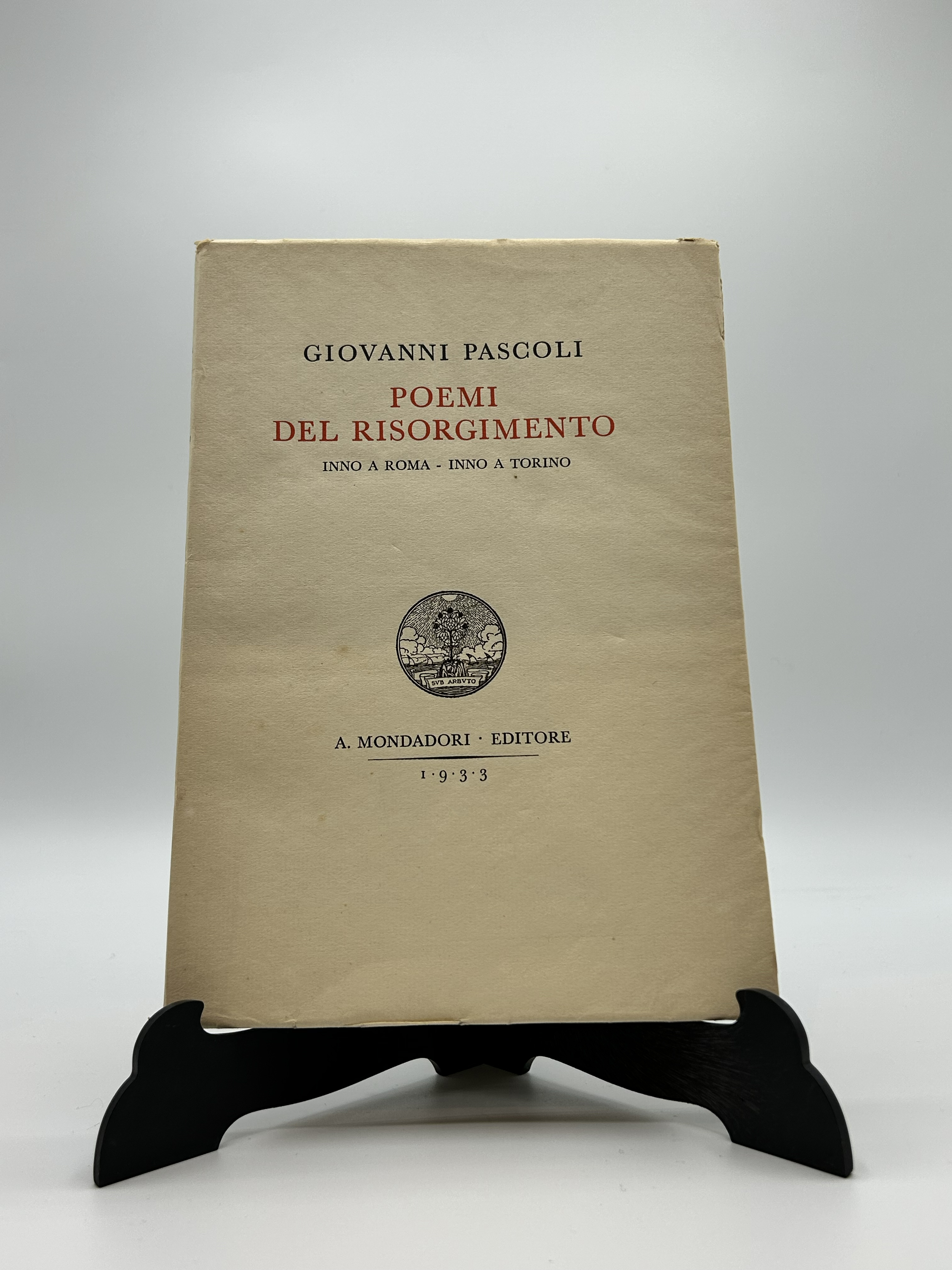 Poemi del Risorgimento. Inno a Roma - Inno a Torino