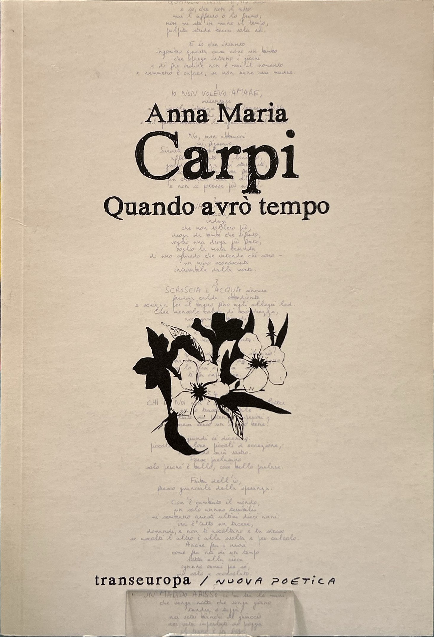Quando avrò tempo Poesie 2010-2012