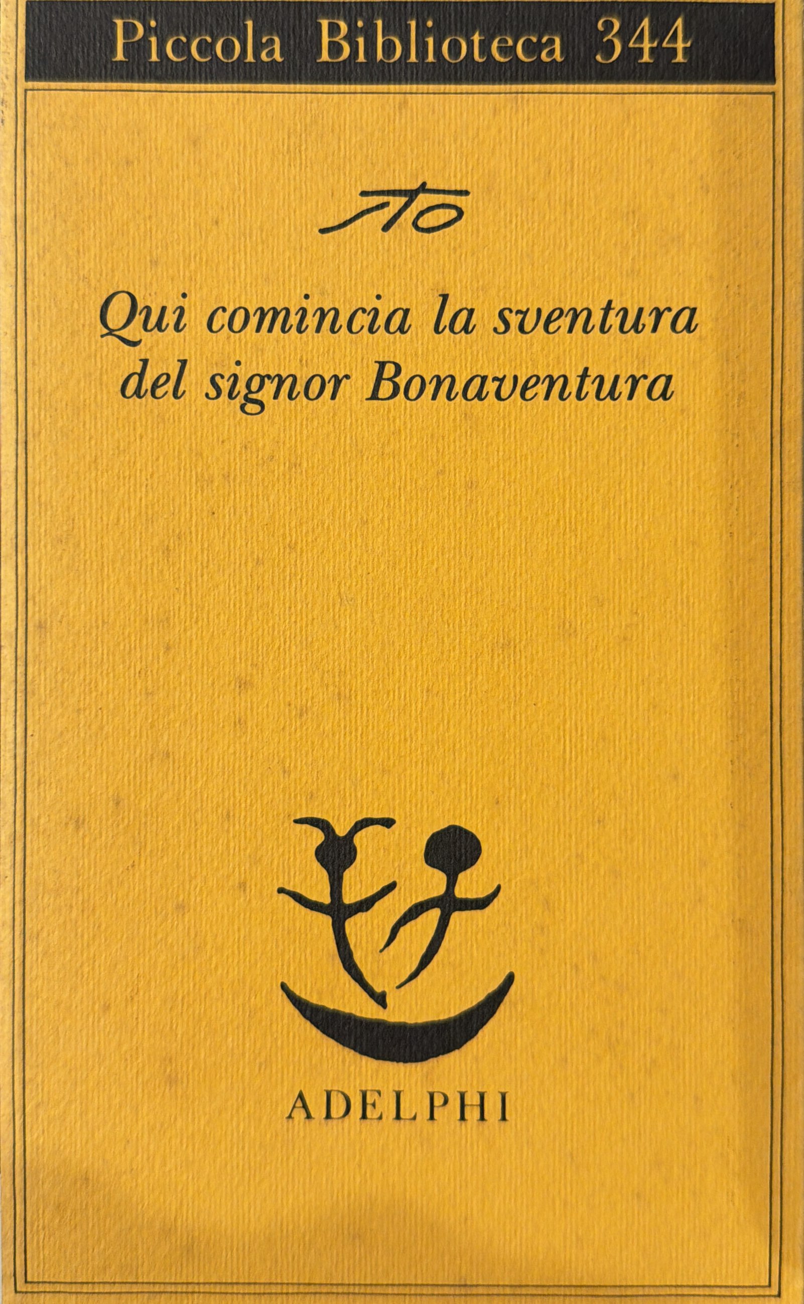 Qui comincia la sventura del signor Bonaventura