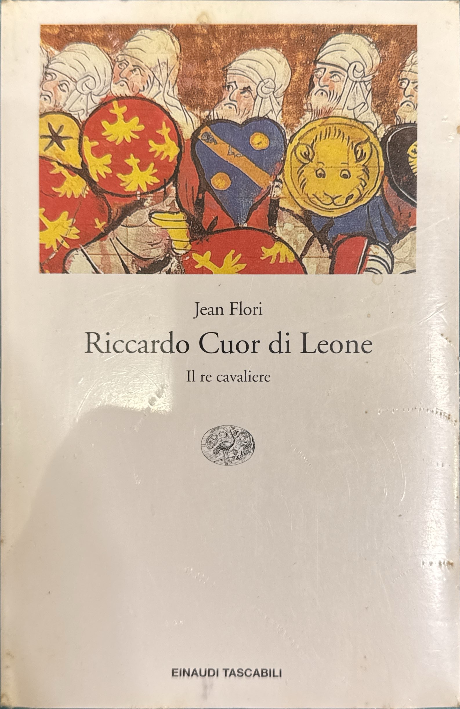 Riccardo Cuor di Leone. Il re cavaliere