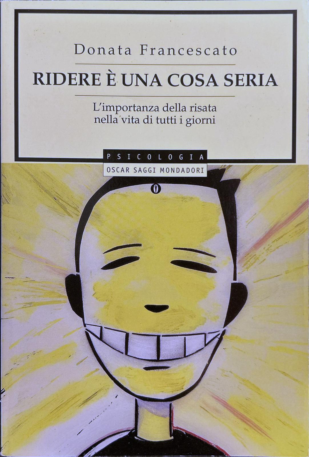 Ridere è una cosa seria. L'importanza della risata nella vita …