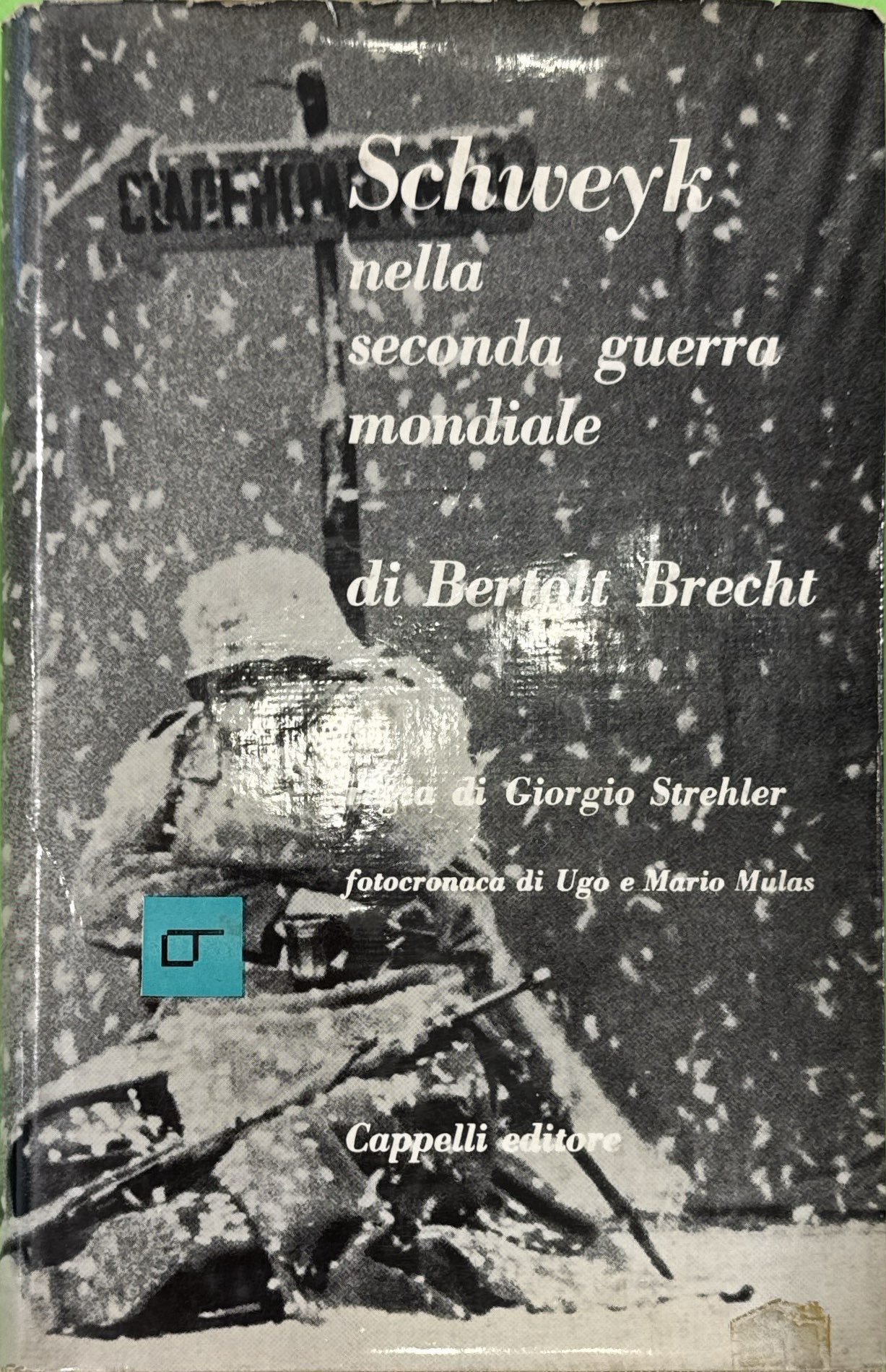 Schweyk nella seconda guerra mondiale