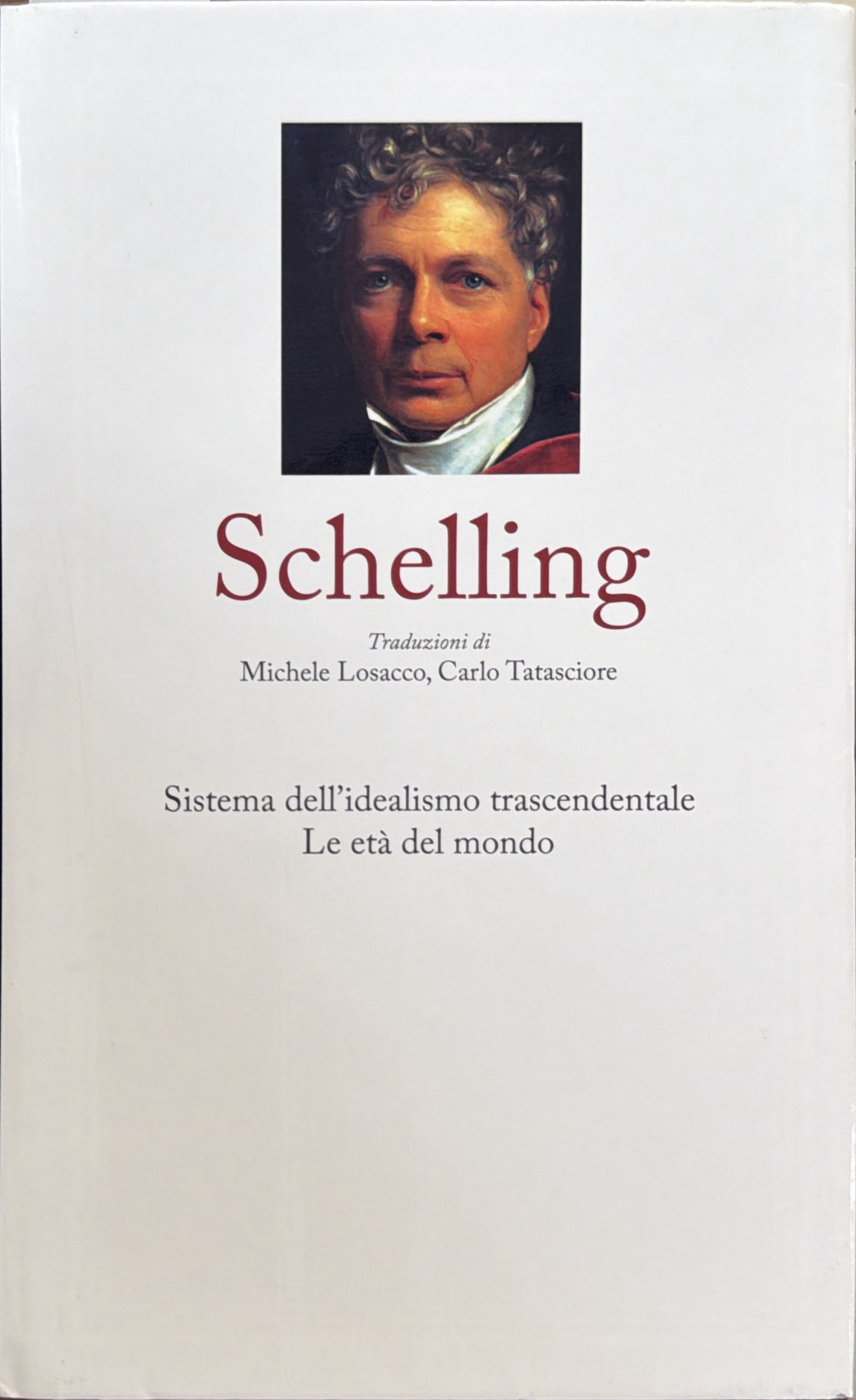 Sistema dell'idealismo trascendentale - Le età del mondo