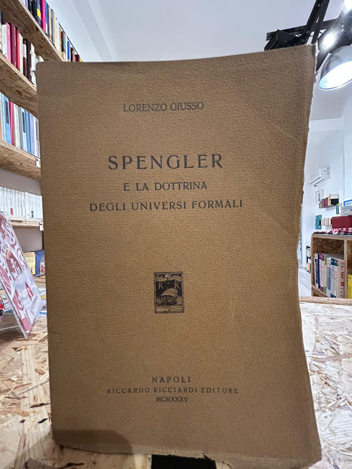 Spengler e la dottrina degli universi formali