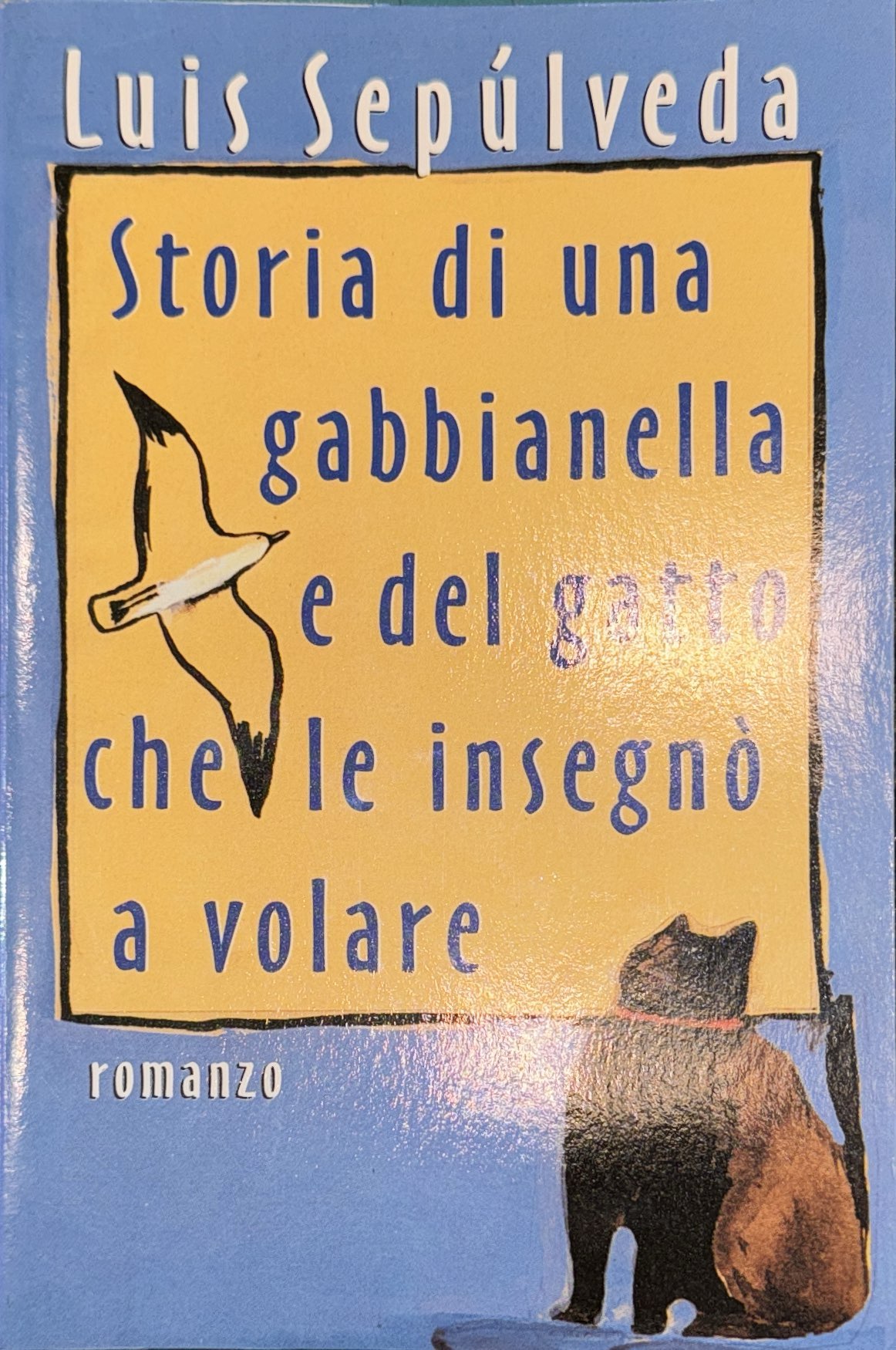 Storia di una gabbianella e del gatto che le insegnò …