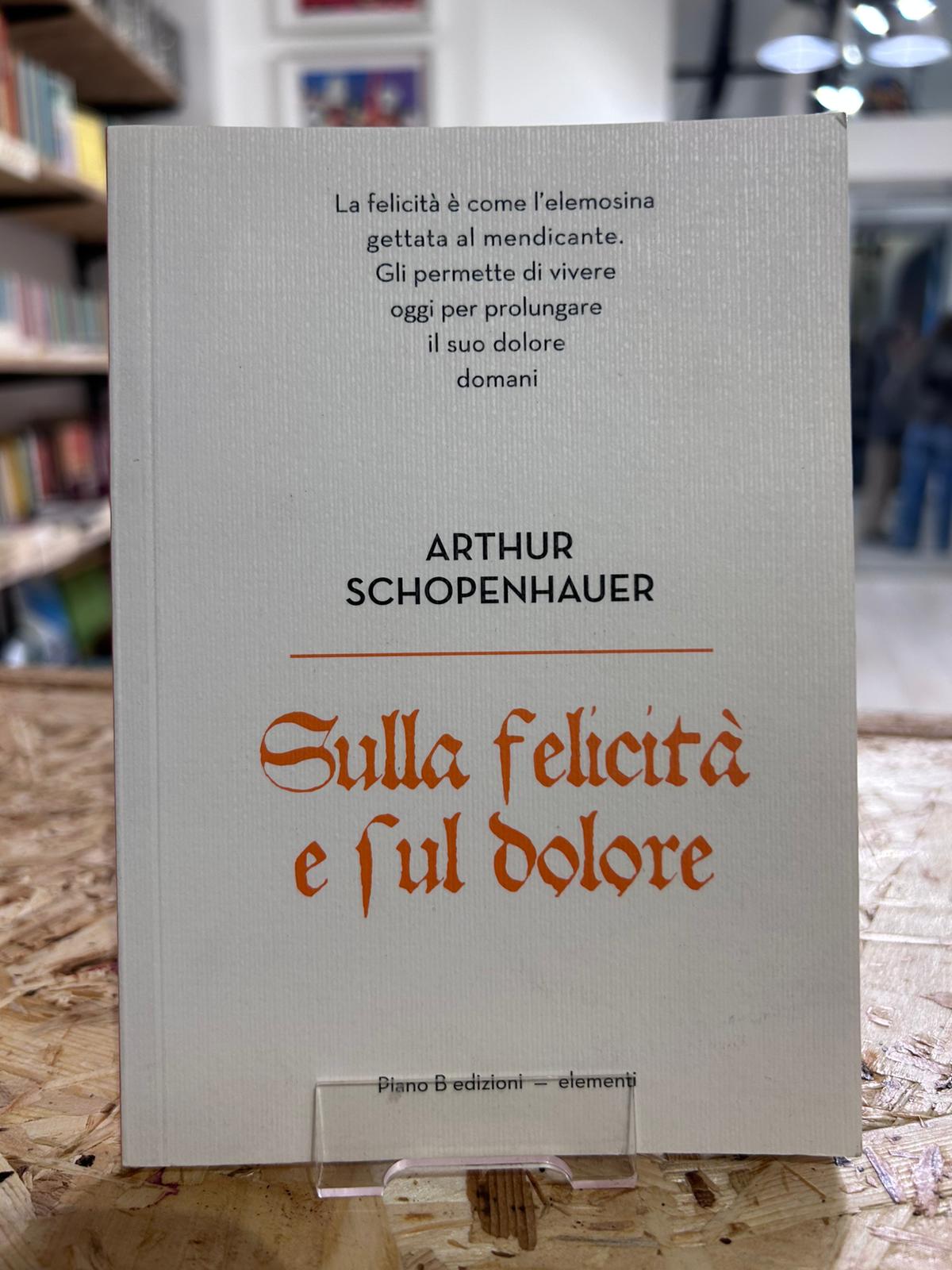 Sulla felicità e sul dolore (Elementi)