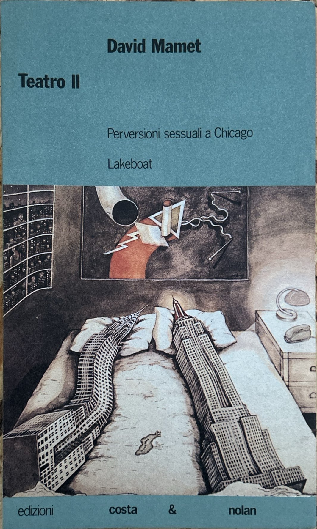 Teatro II. Perversioni sessuali a Chicago. Lakeboat