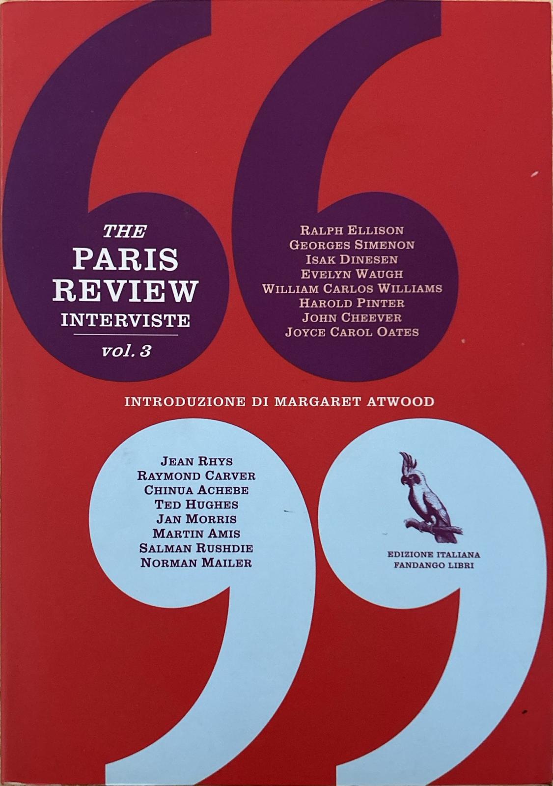 The Paris Review. Interviste. Vol. 3