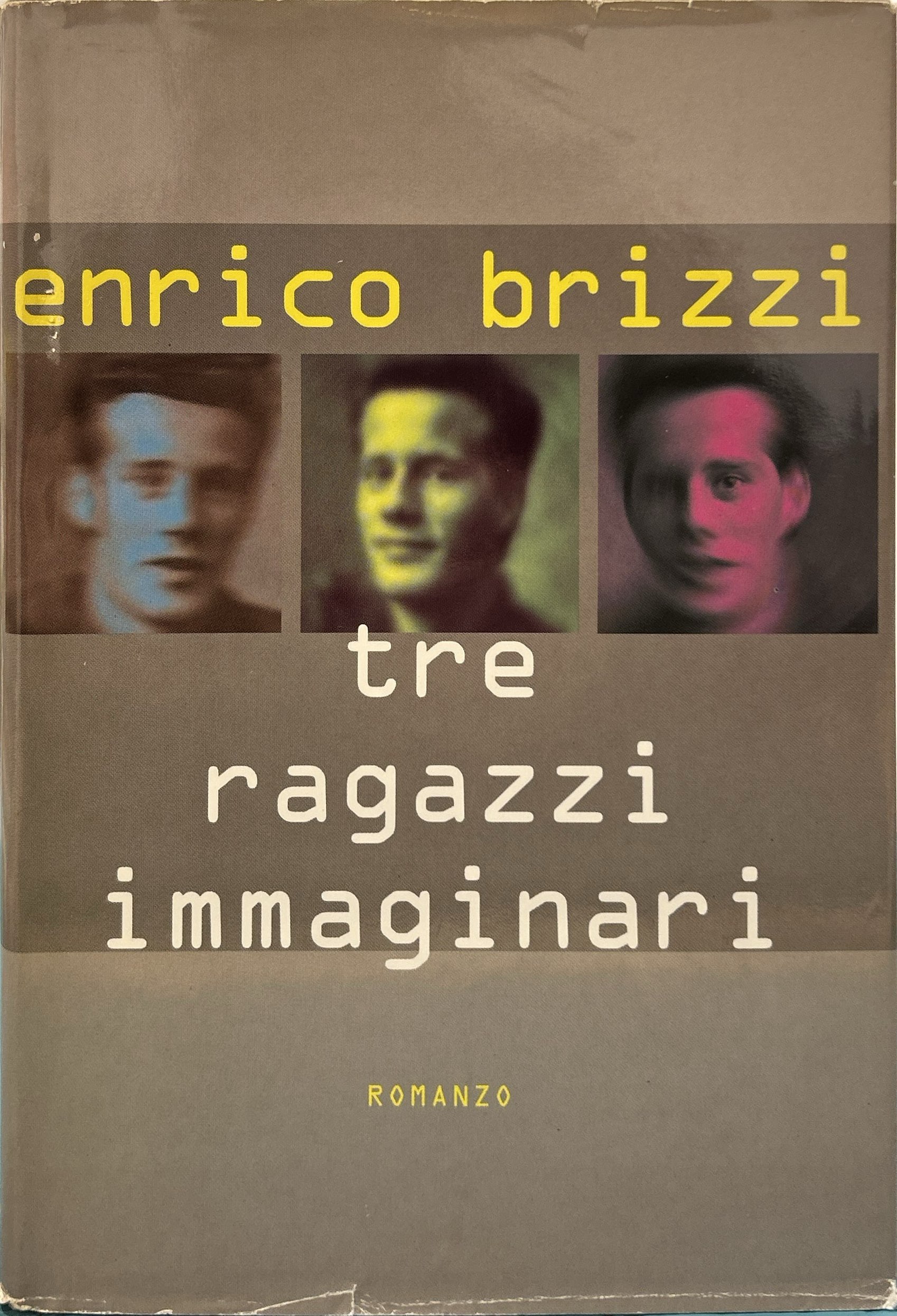 Tre ragazzi immaginari