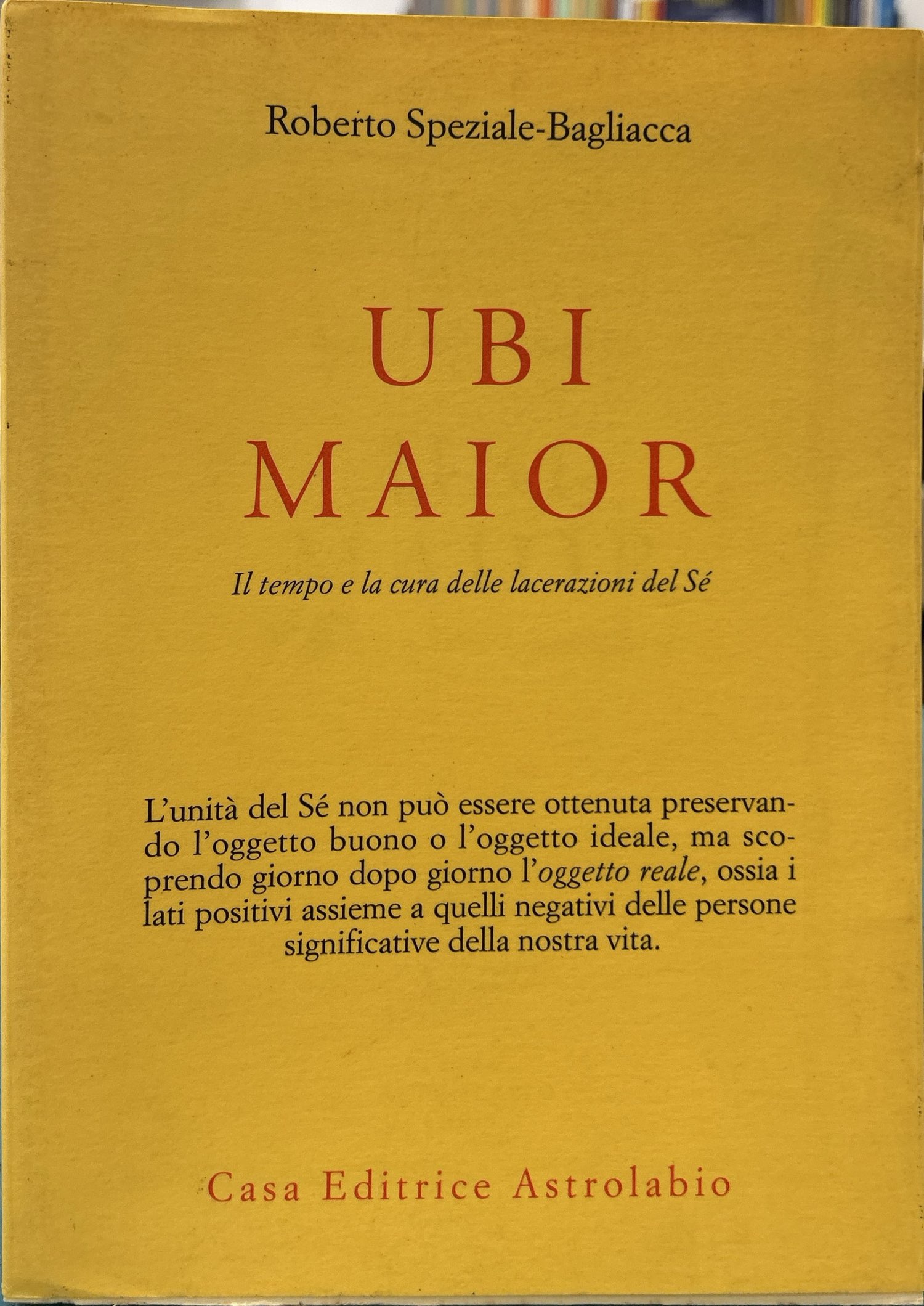 Ubi maior. Il tempo e la cura delle lacerazioni del …