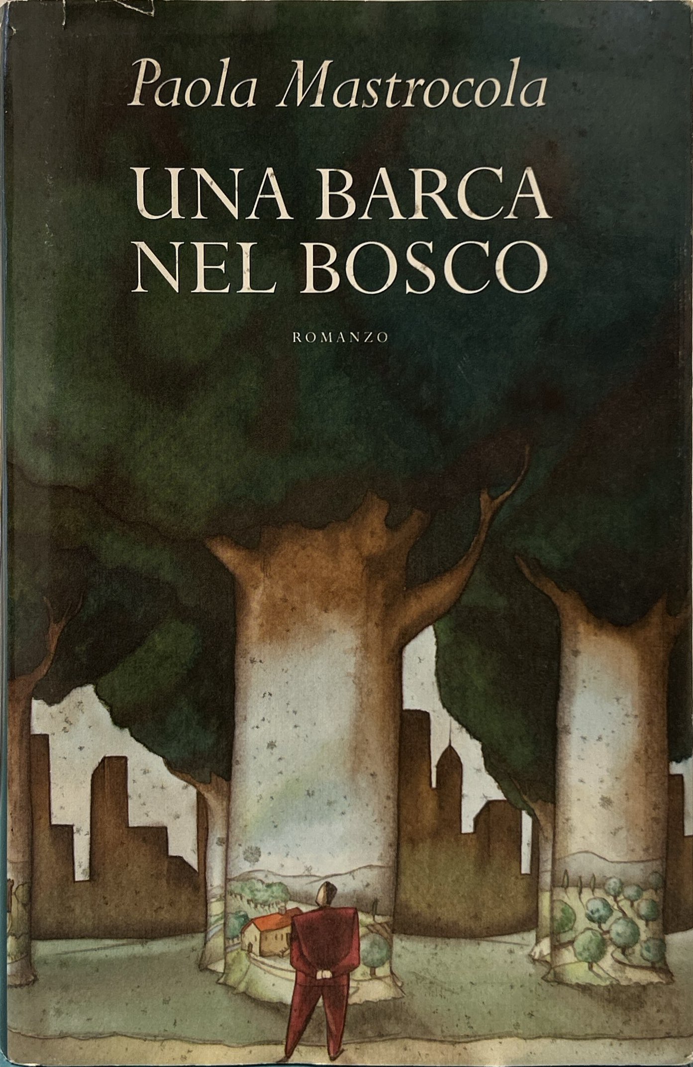 Una barca nel bosco