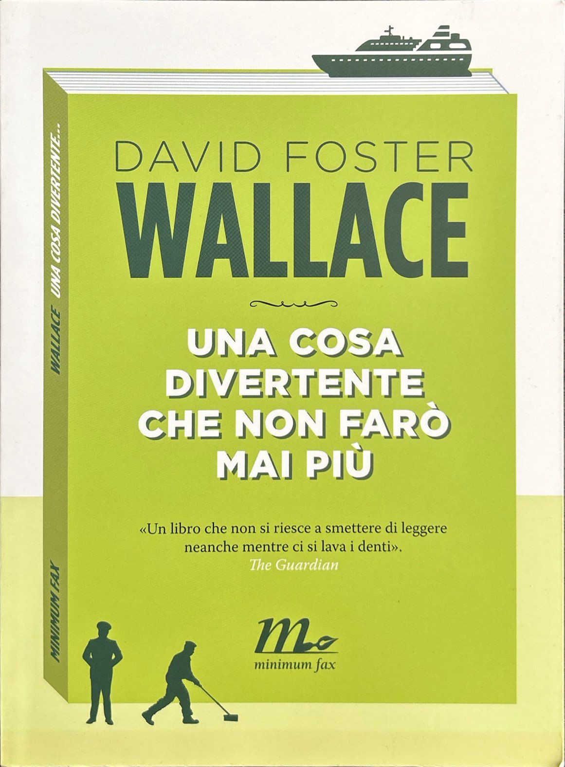 Una cosa divertente che non farò mai più