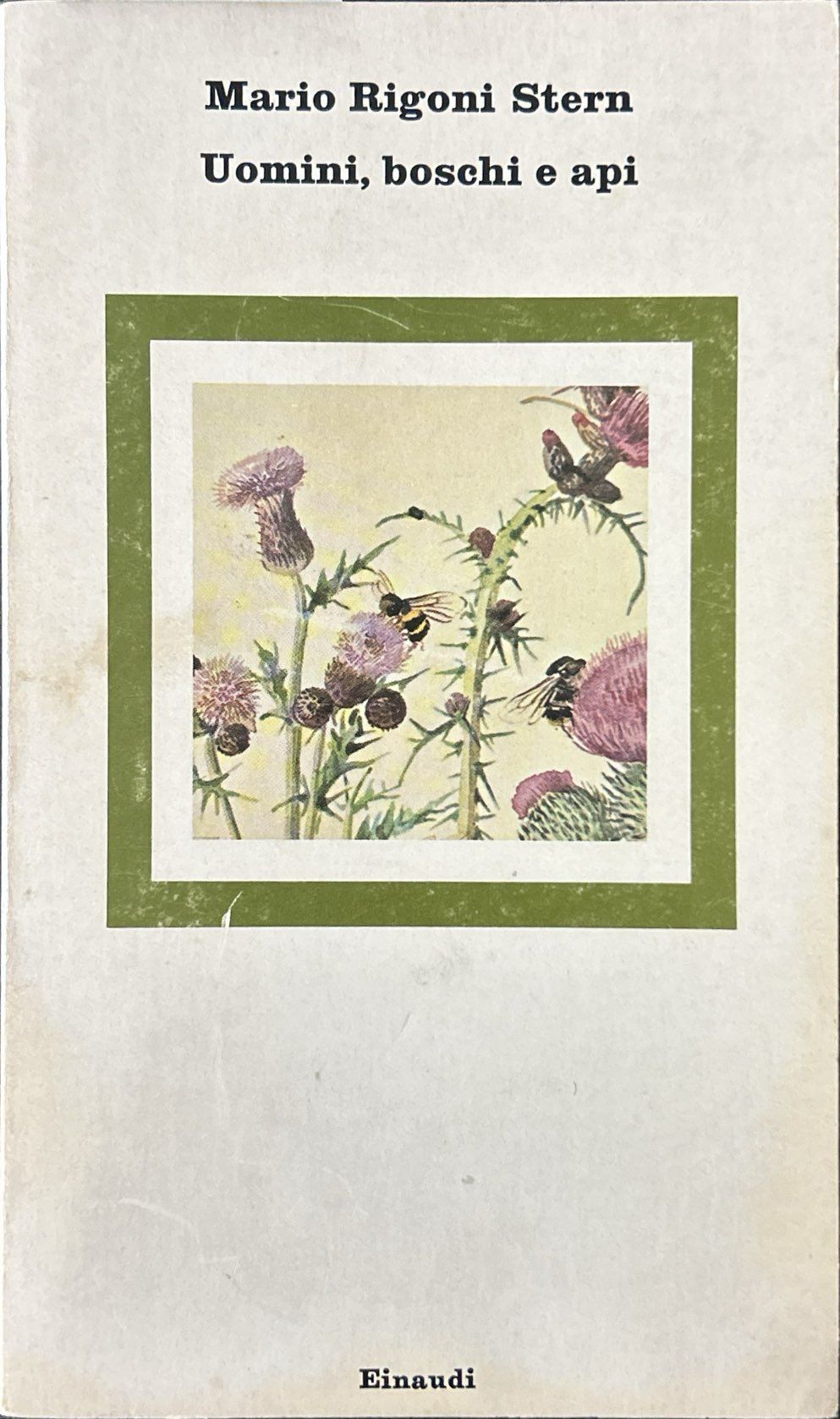 Uomini, boschi e api