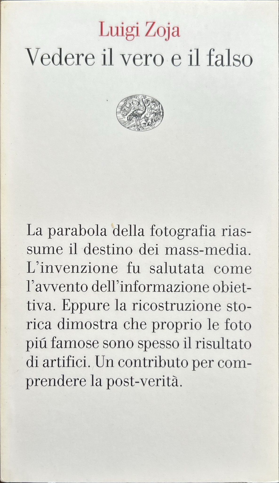 Vedere il vero e il falso