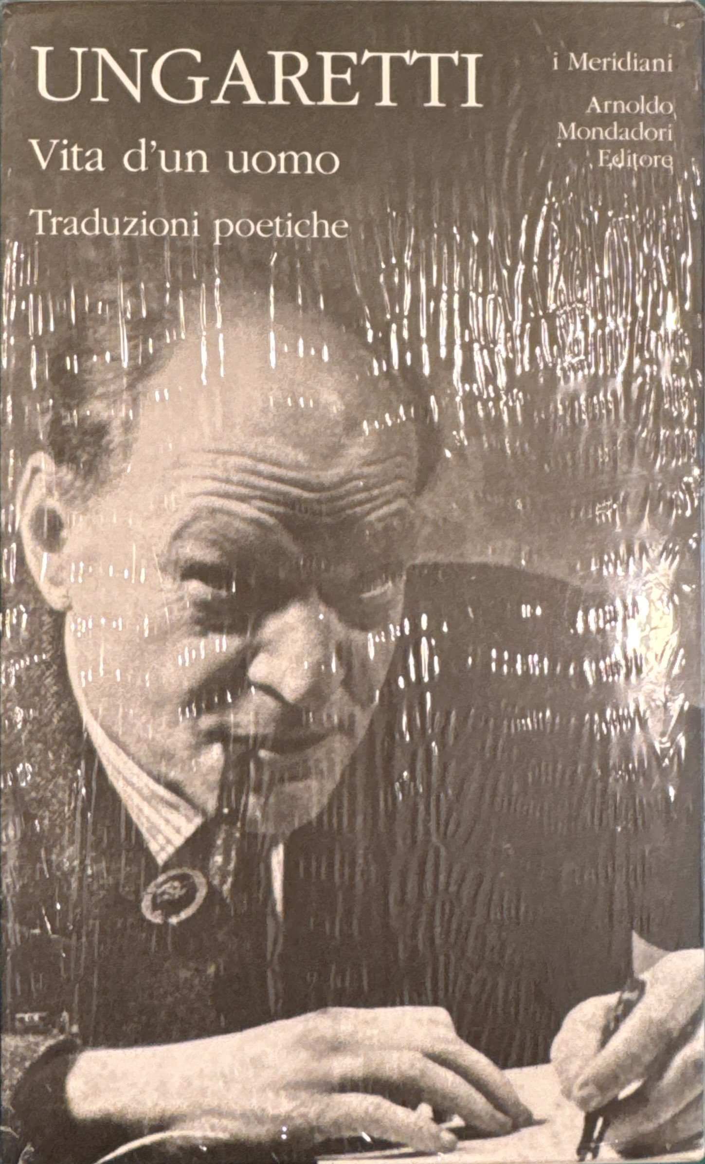 Vita d'un uomo. Traduzioni poetiche