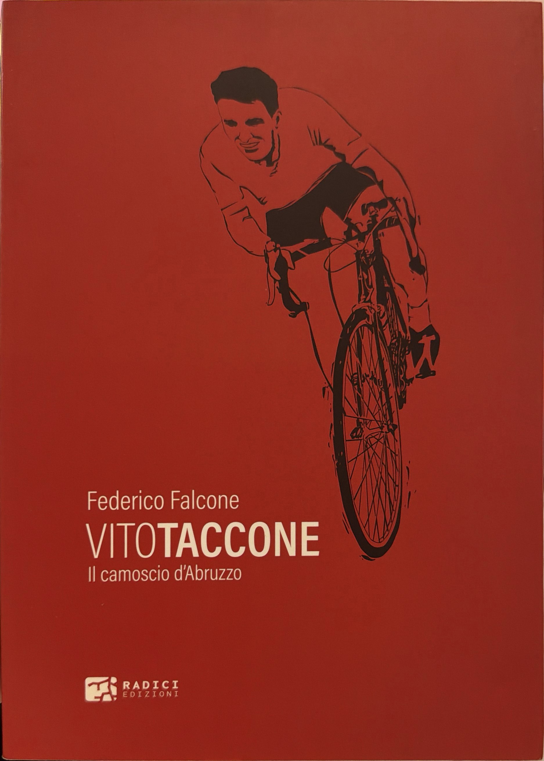 Vito Taccone. Il camoscio d'Abruzzo