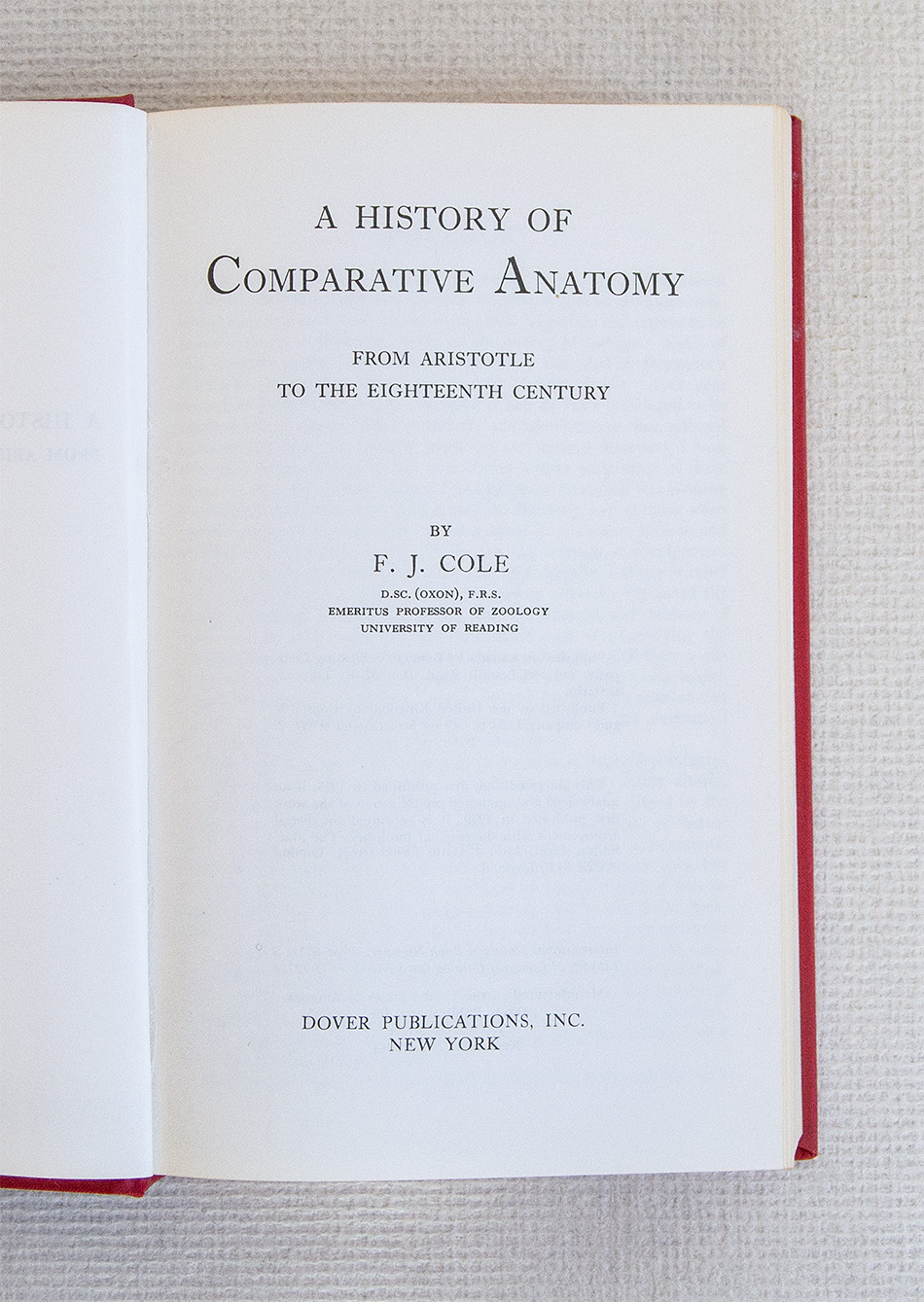 A History of Comparative Anatomy from Aristotle to the eighteenth …