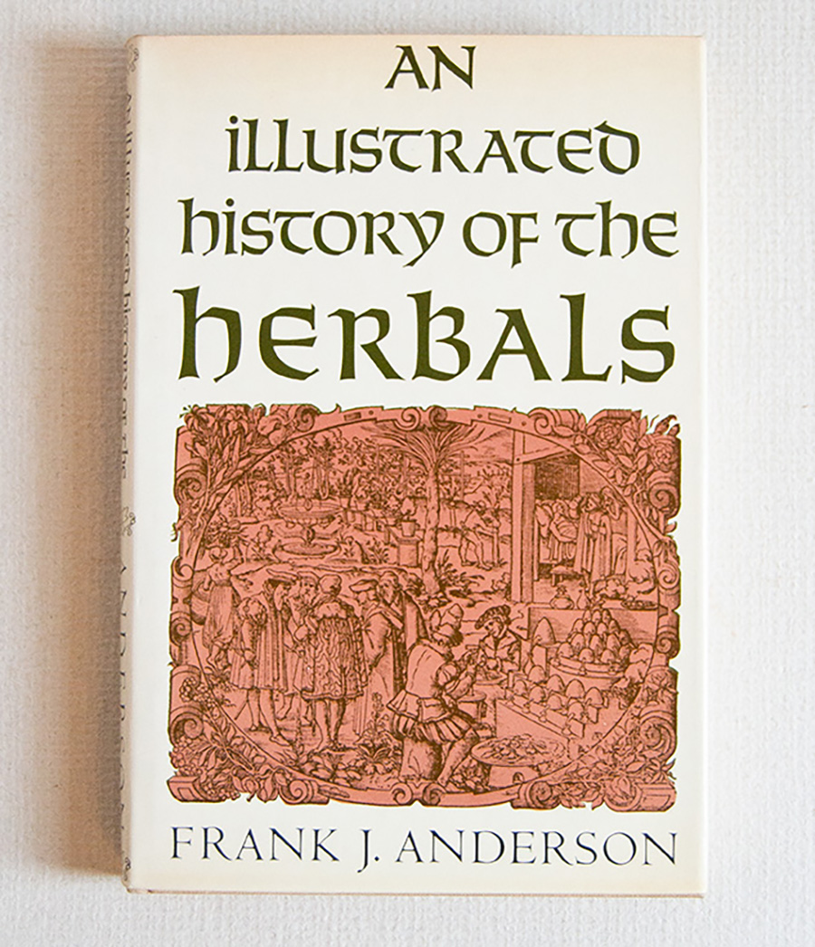 An Illustrated History of the Herbals.