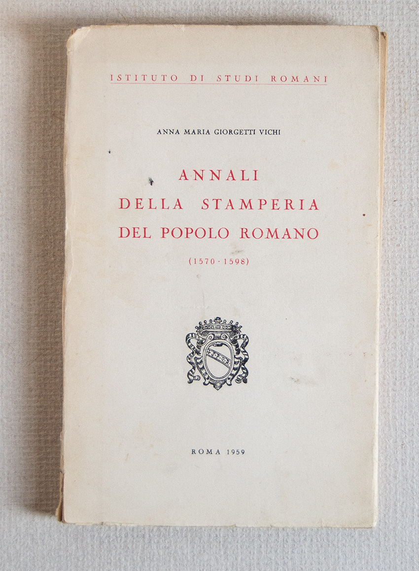 Annali della Stamperia del Popolo Romano (1570 - 1598).