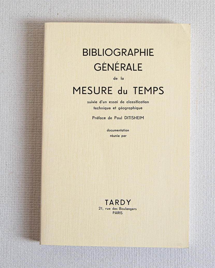 Bibliographie Générale de la Mesure du Temps suivie d'un essai …