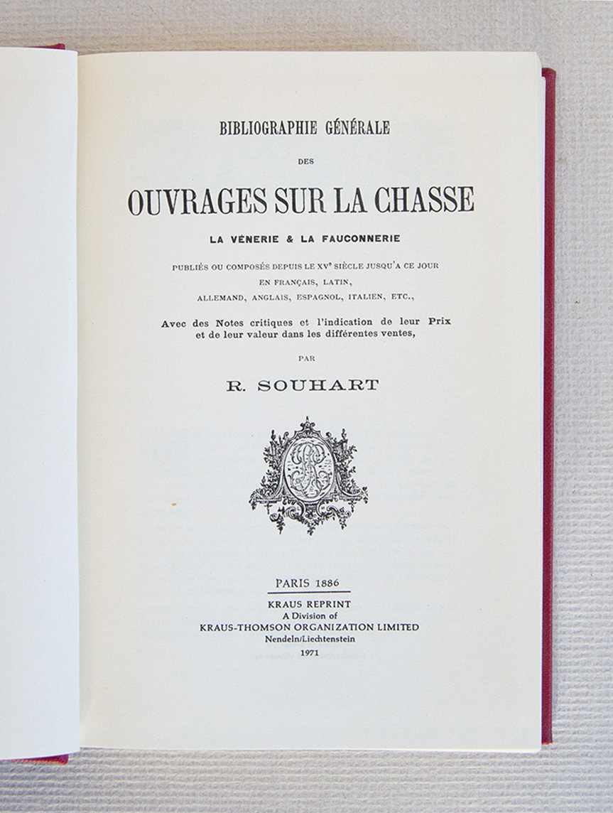 Bibliographie Générale des ouvrages sur la chasse, la vénerie & …