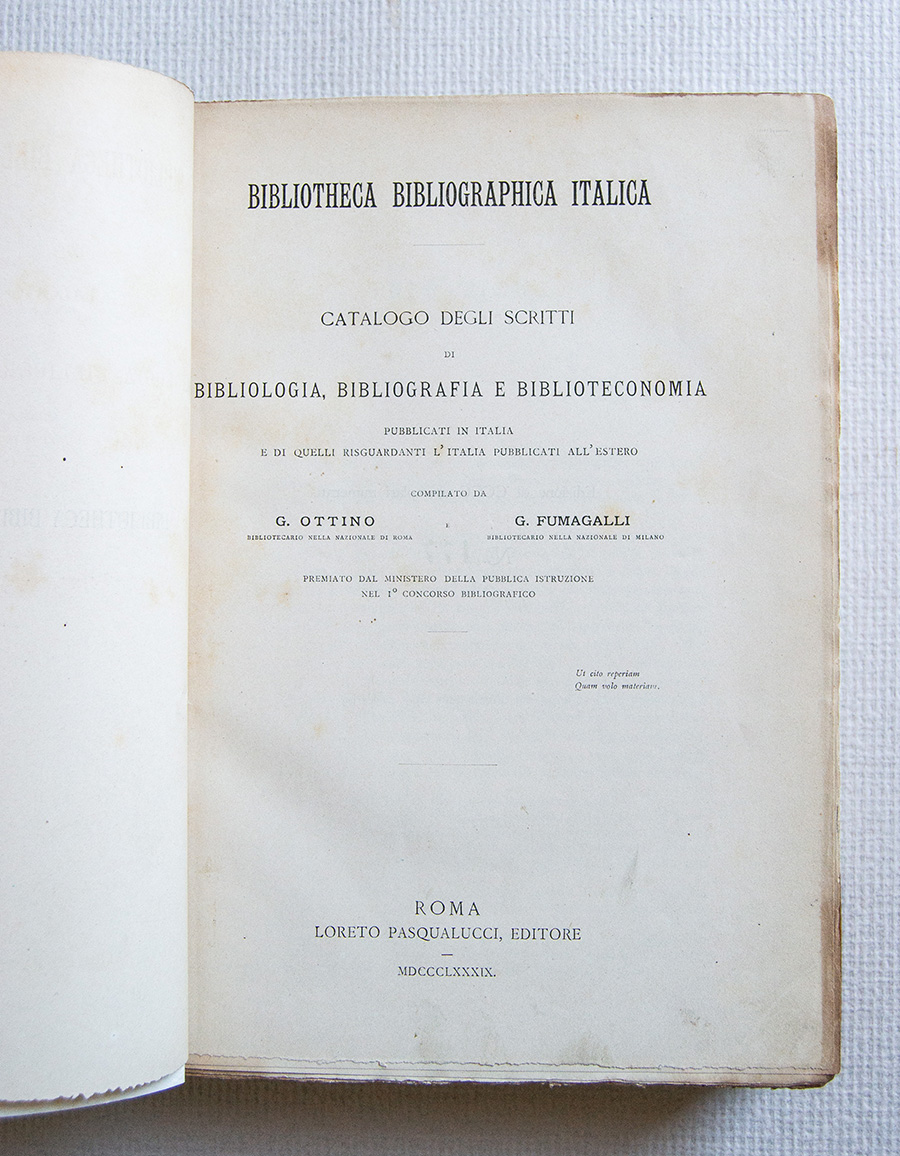 Bibliotheca Bibliografica Italica Catalogo degli Scritti di Bibliologia, Bibliografia e …