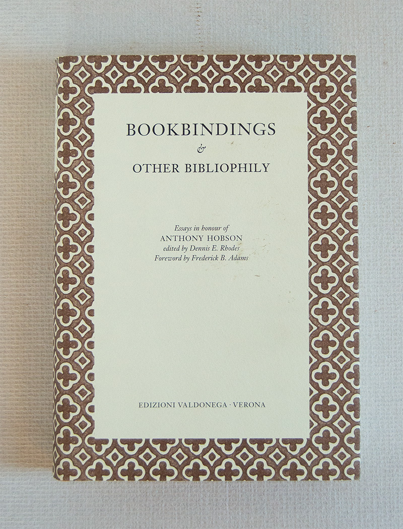 Bookbindings & Other Bibliophily. Foreword by Frederick B. Adams