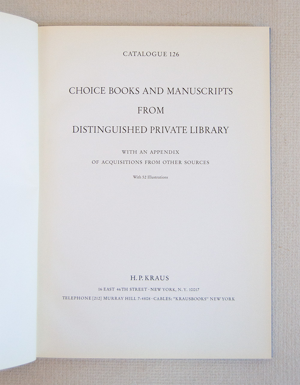 Choice Books and Manuscripts from Distinguished Private Library with an …