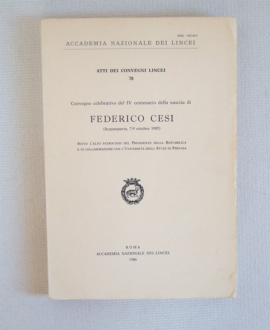 Convegno celebrativo del IV centenario della nascita di Federico Cesi …